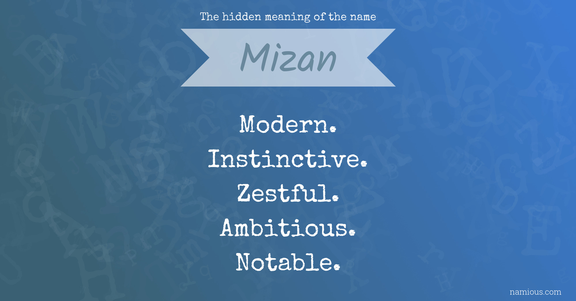 The hidden meaning of the name Mizan