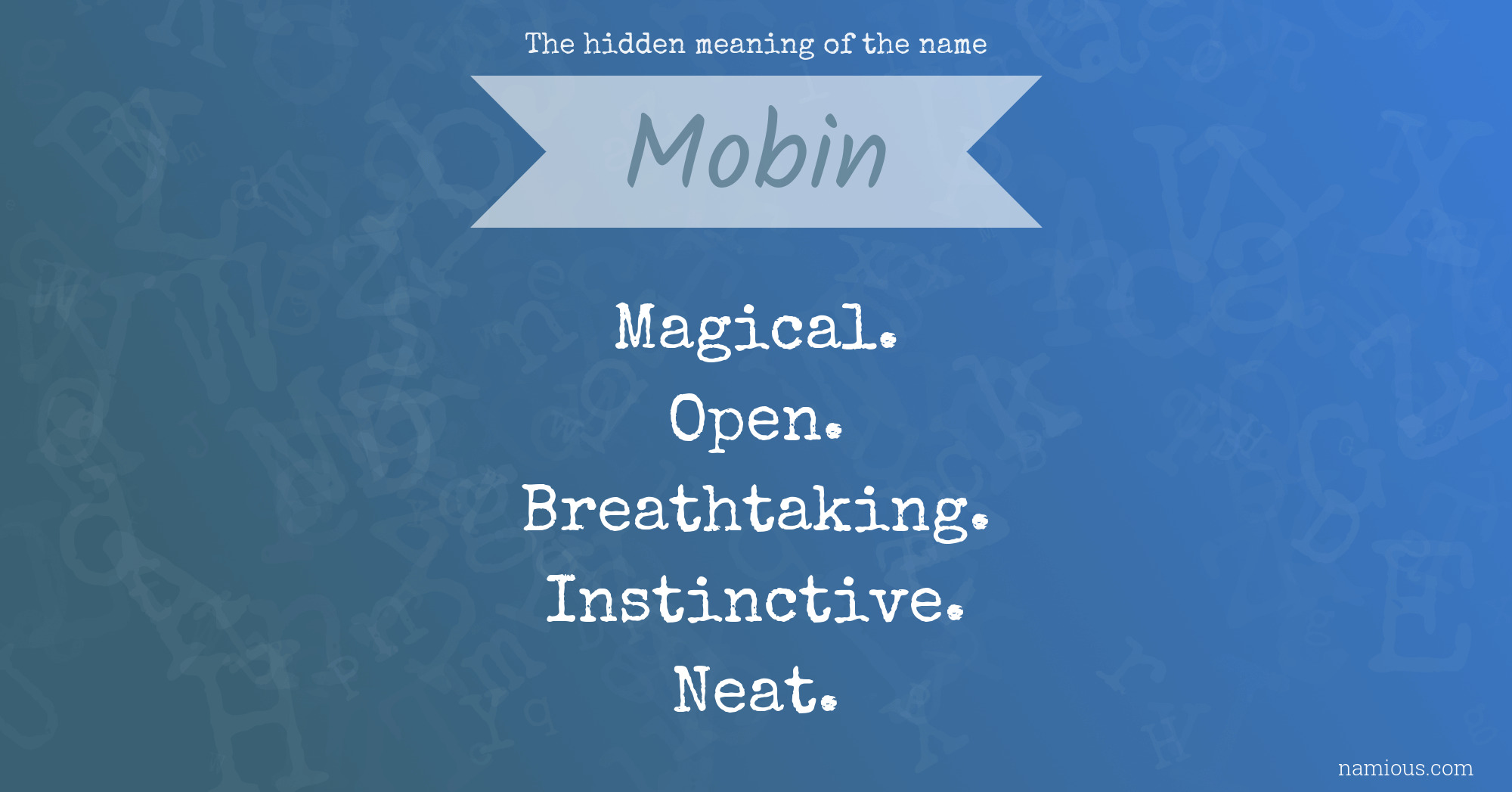 The hidden meaning of the name Mobin