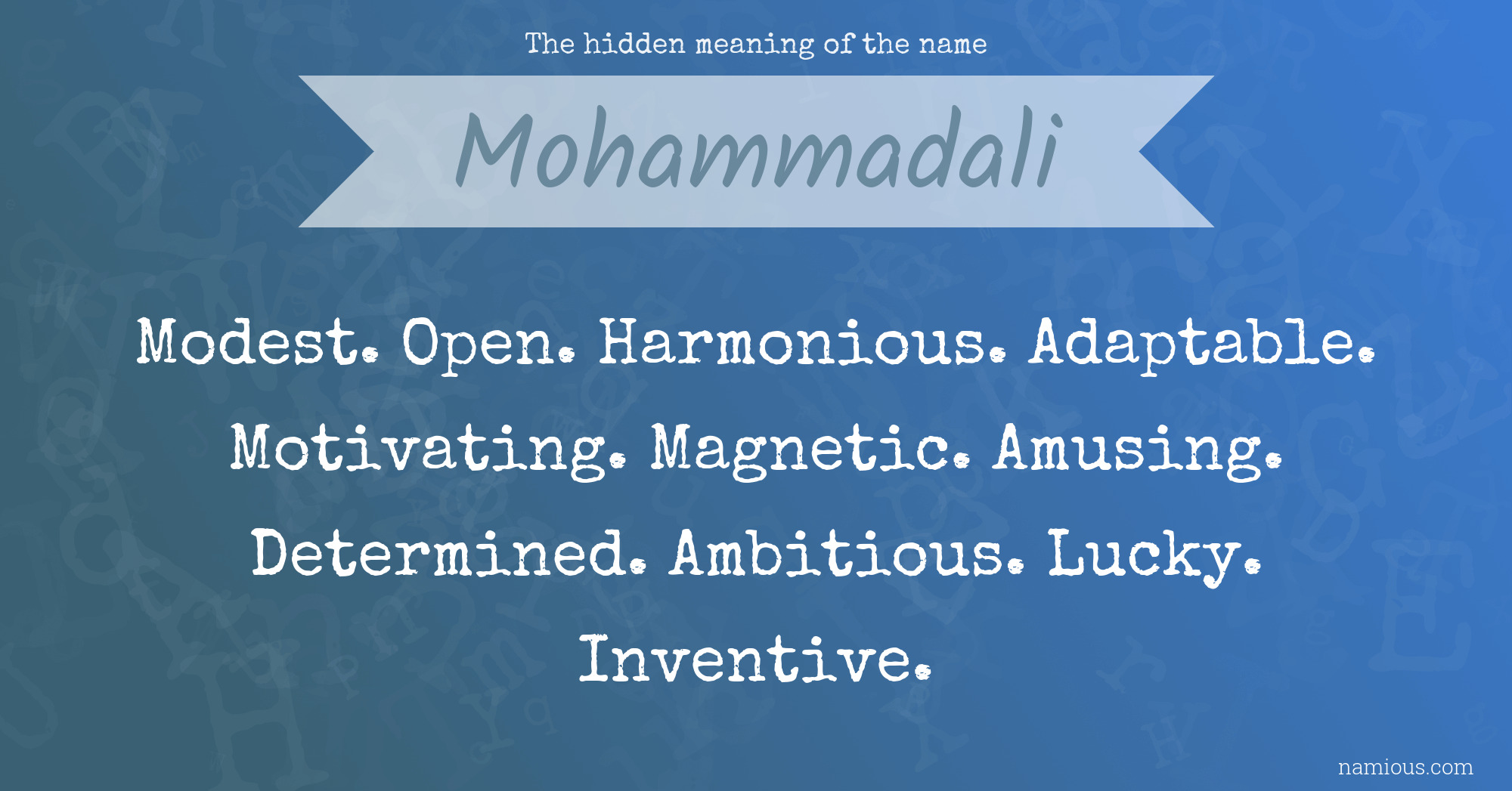 The hidden meaning of the name Mohammadali