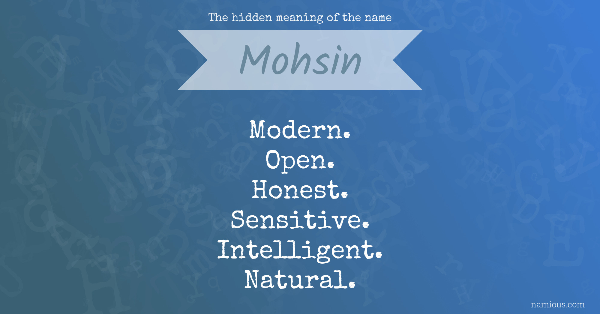 The hidden meaning of the name Mohsin