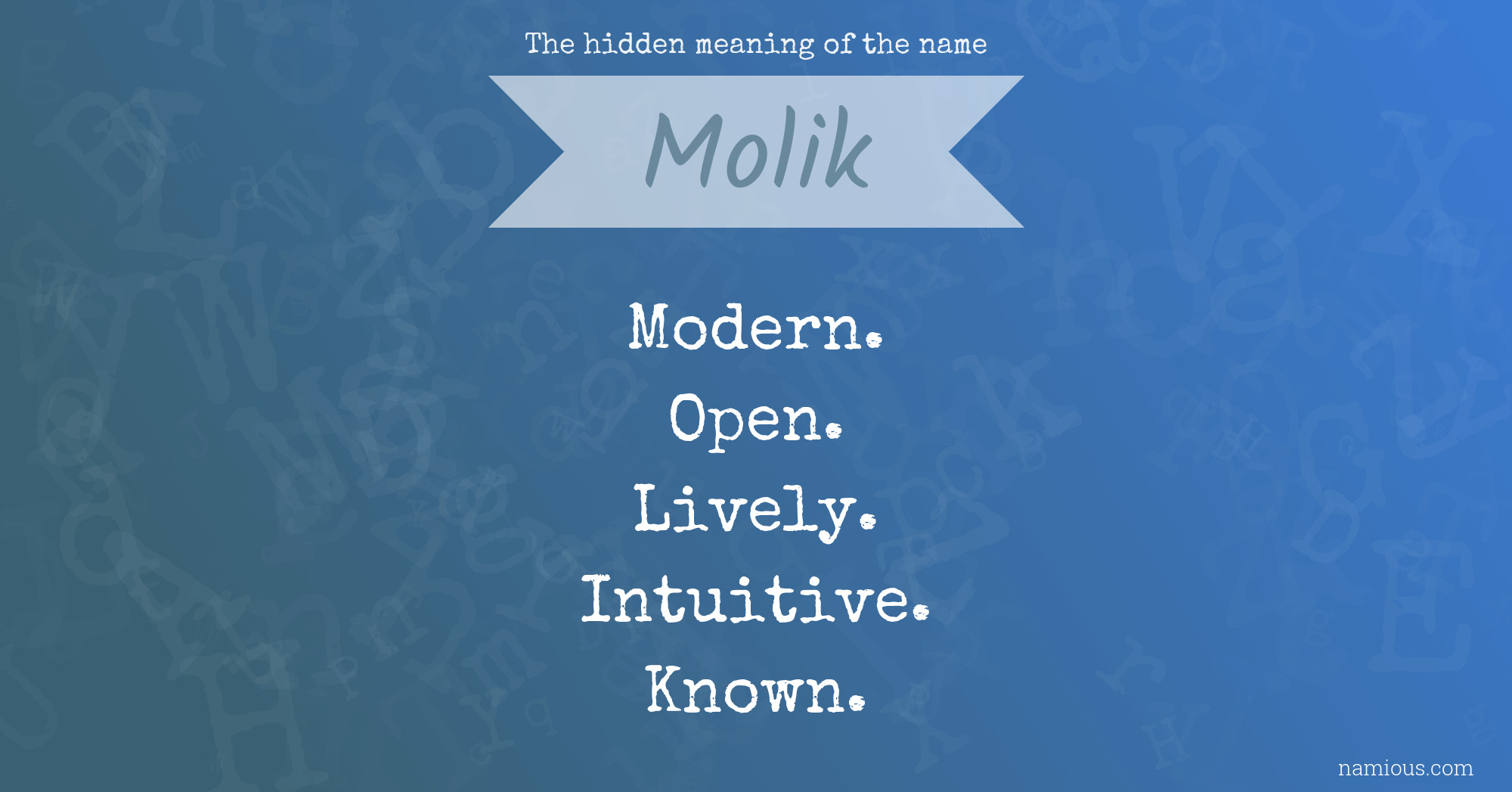 The hidden meaning of the name Molik