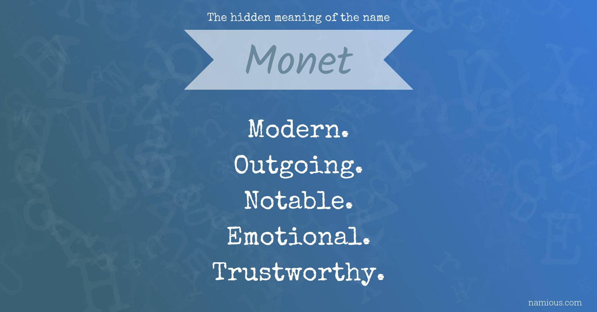 The hidden meaning of the name Monet