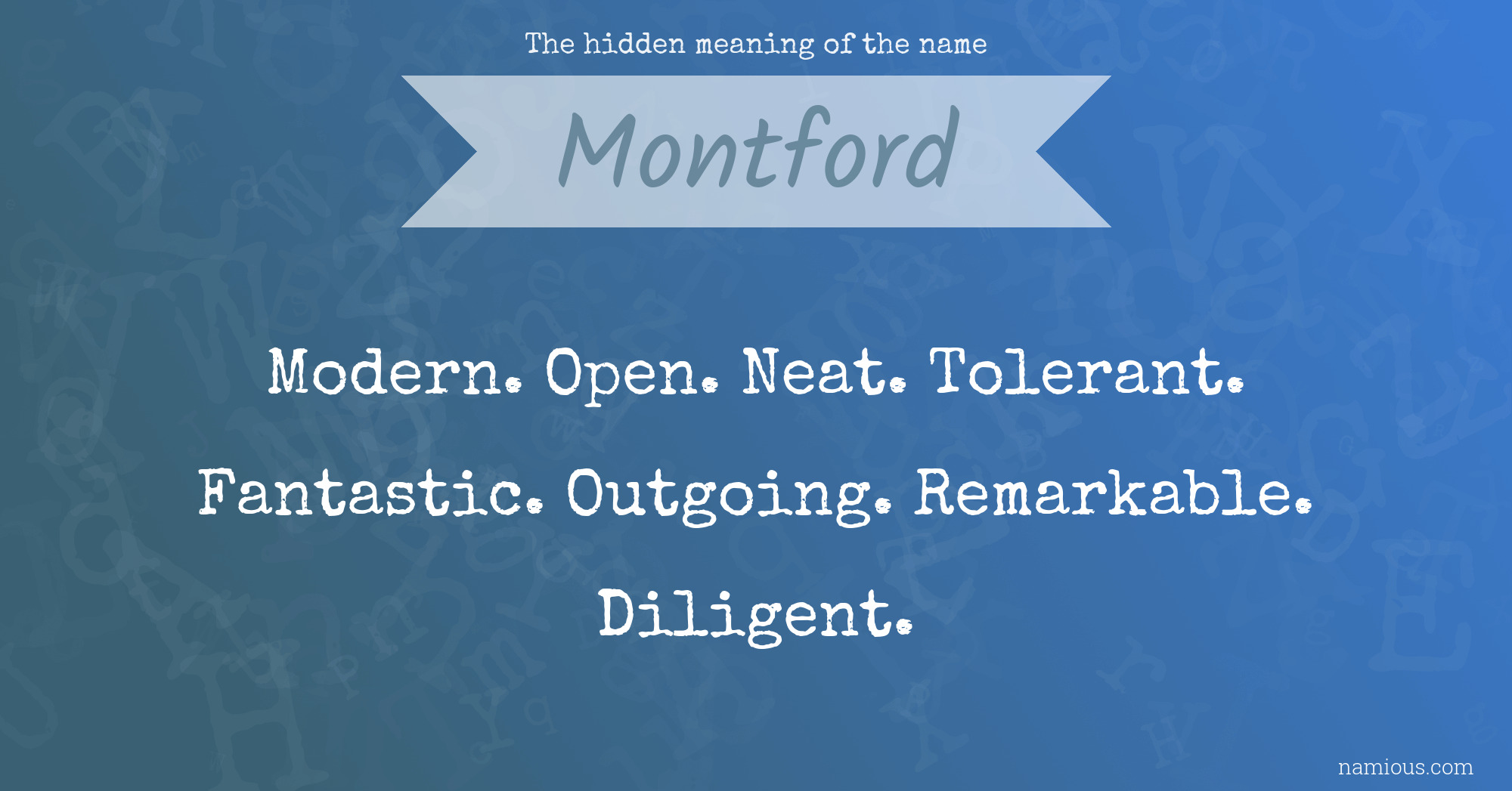 The hidden meaning of the name Montford