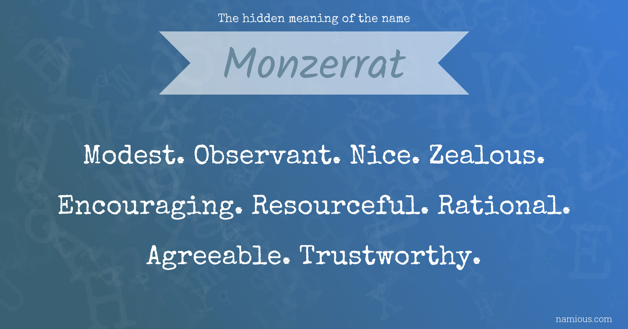 The hidden meaning of the name Monzerrat