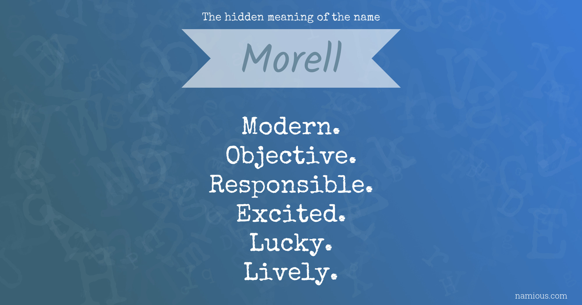 The hidden meaning of the name Morell