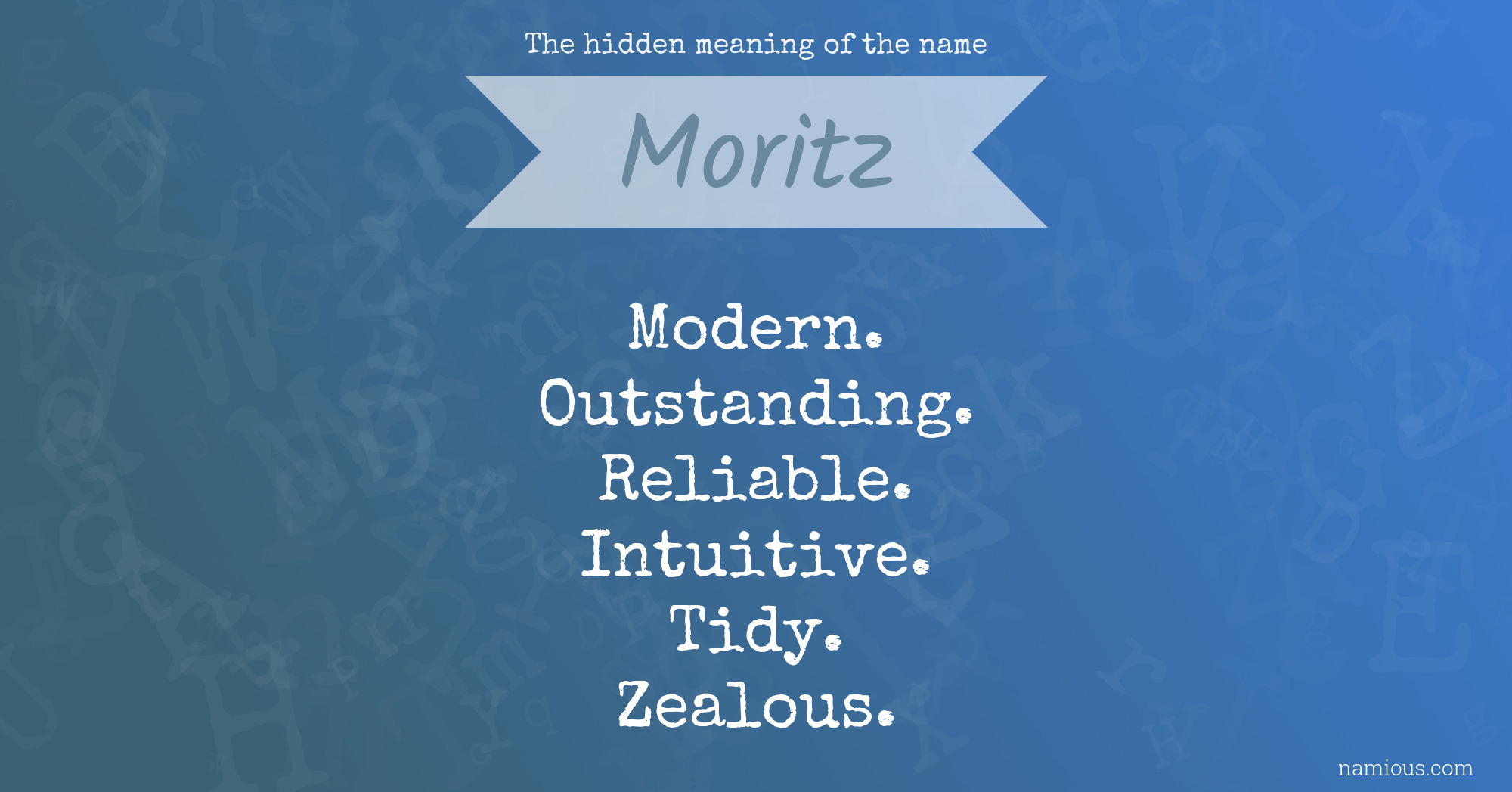 The hidden meaning of the name Moritz