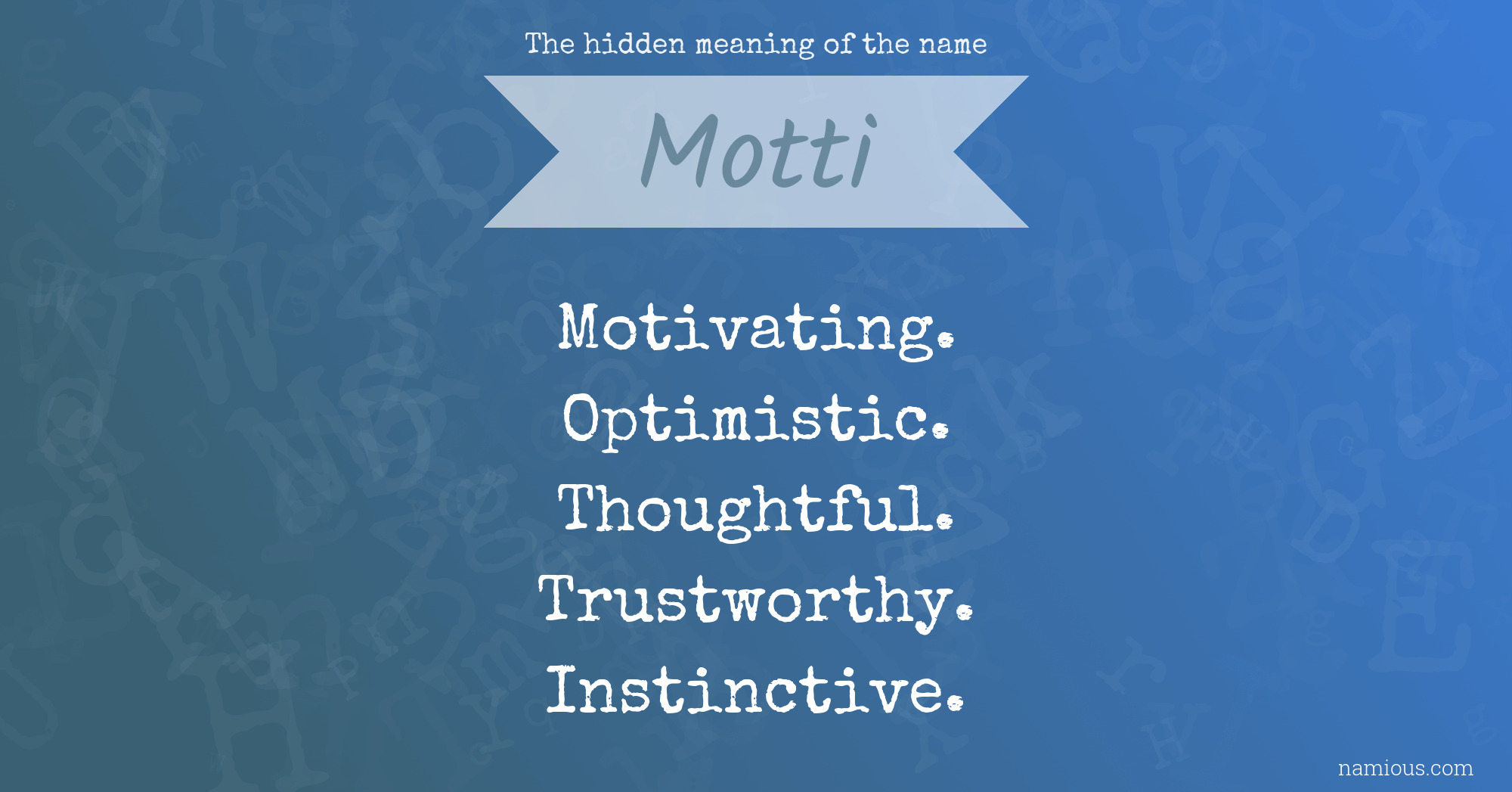 The hidden meaning of the name Motti