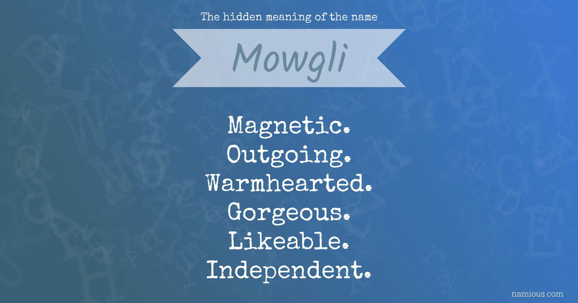 The hidden meaning of the name Mowgli