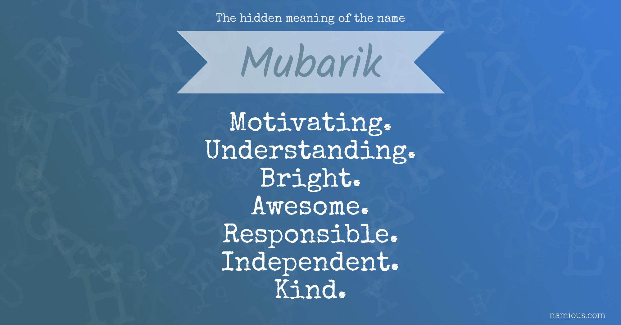 The hidden meaning of the name Mubarik
