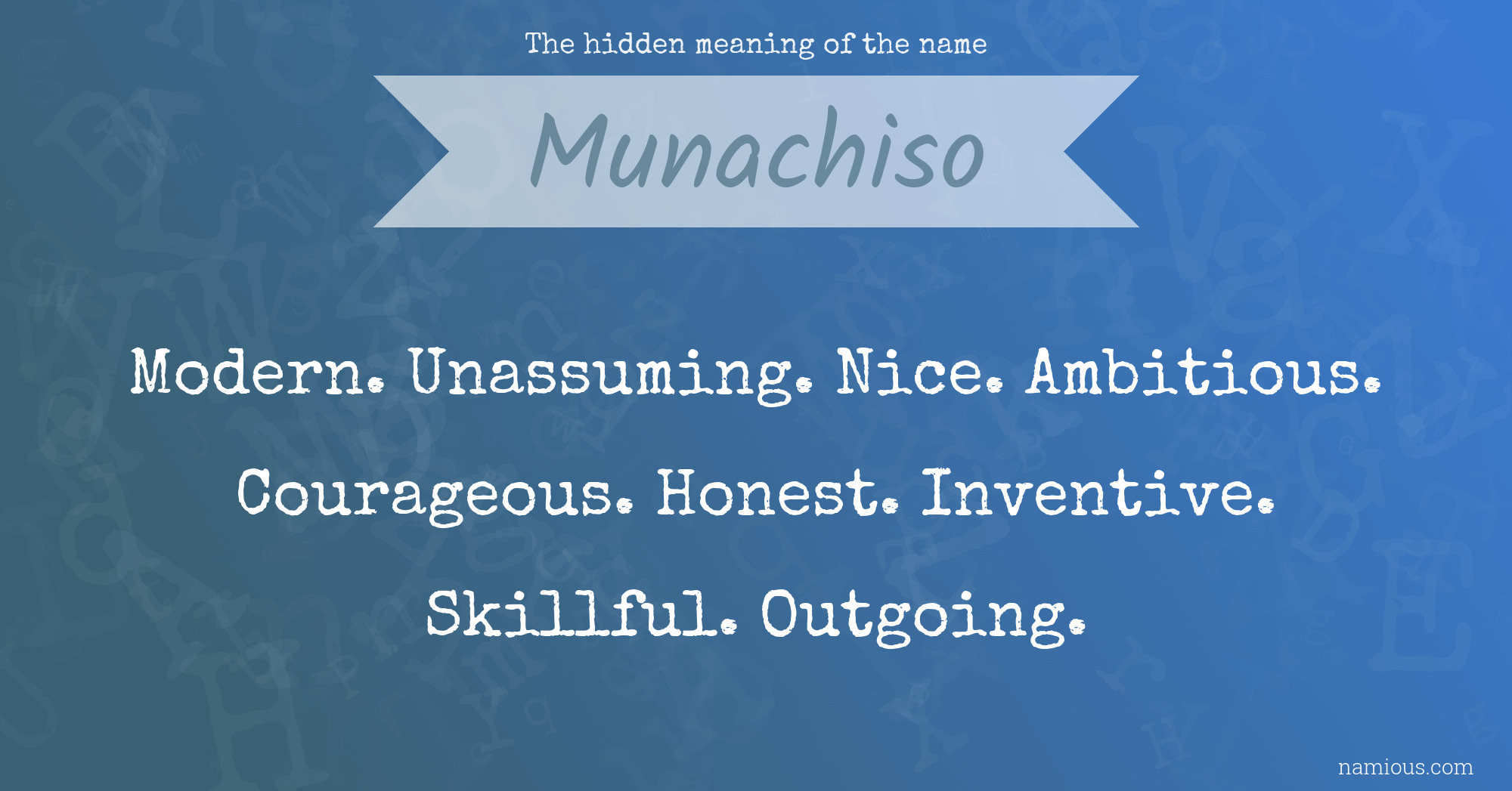 The hidden meaning of the name Munachiso