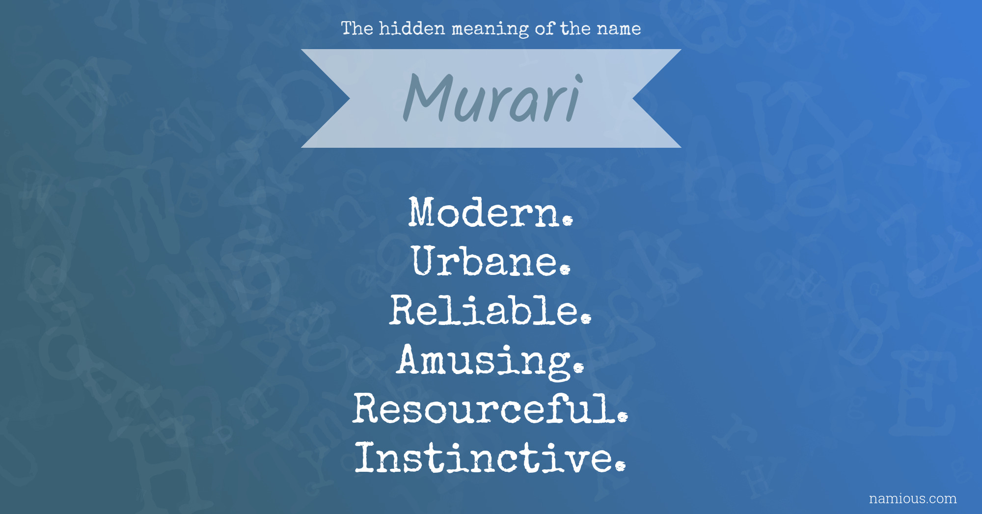 The hidden meaning of the name Murari