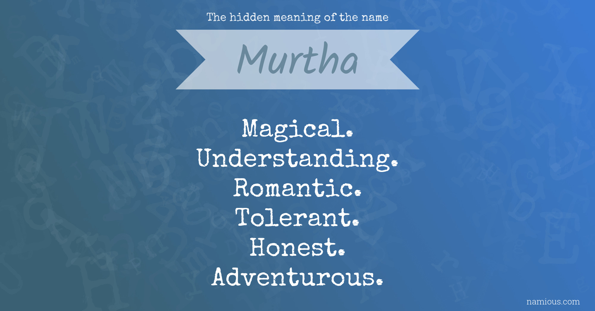 The hidden meaning of the name Murtha