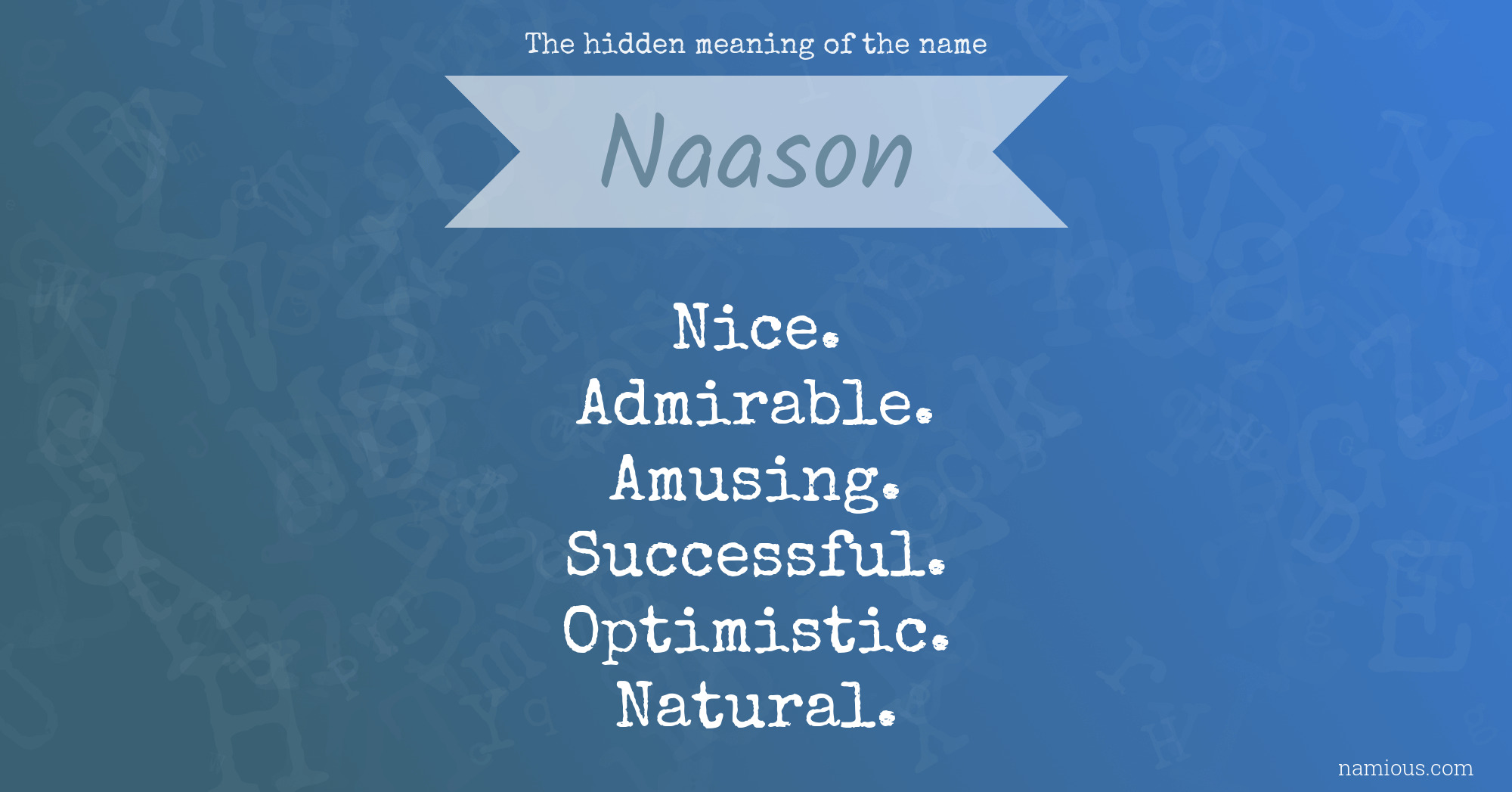 The hidden meaning of the name Naason