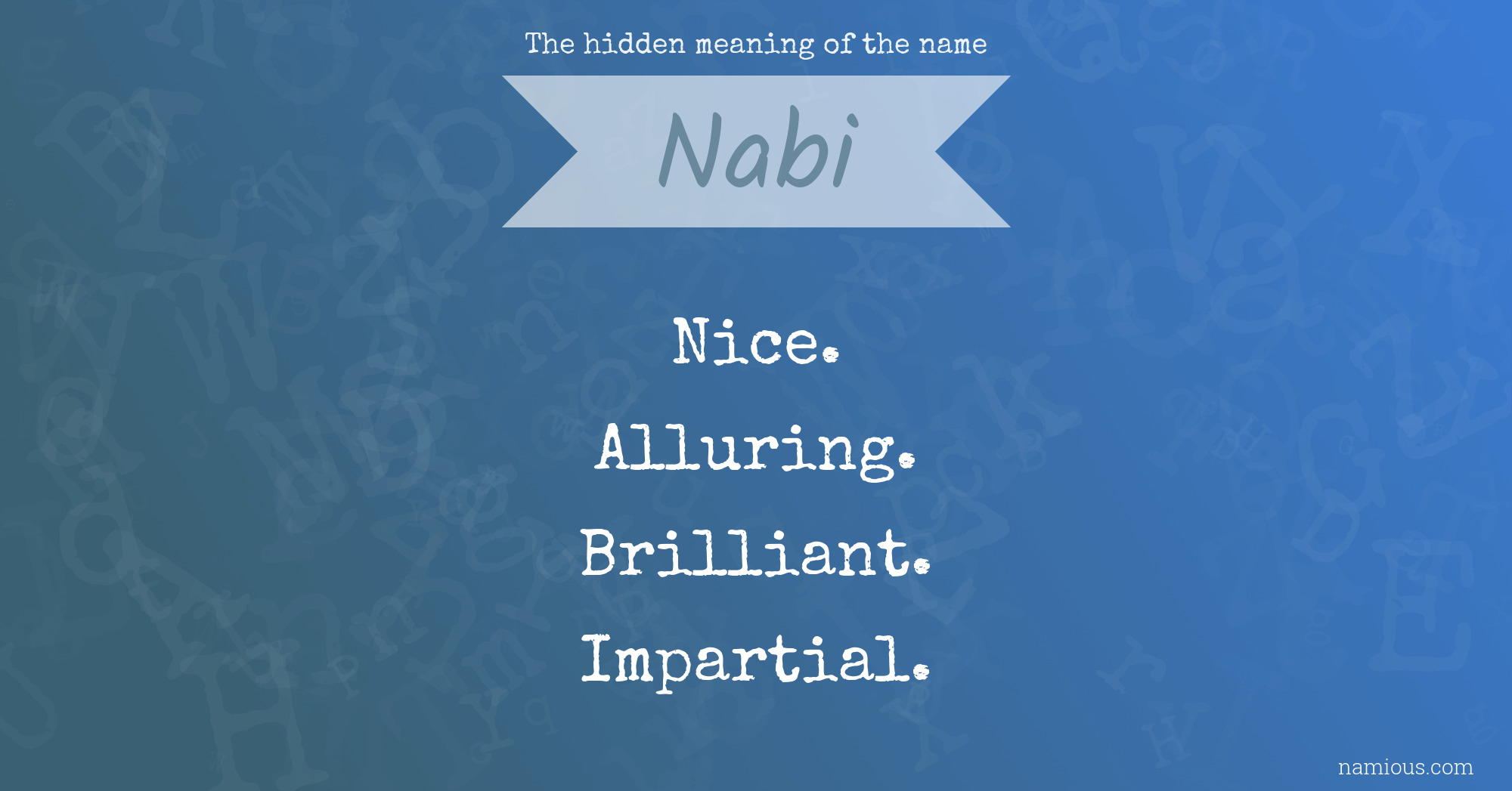 The hidden meaning of the name Nabi