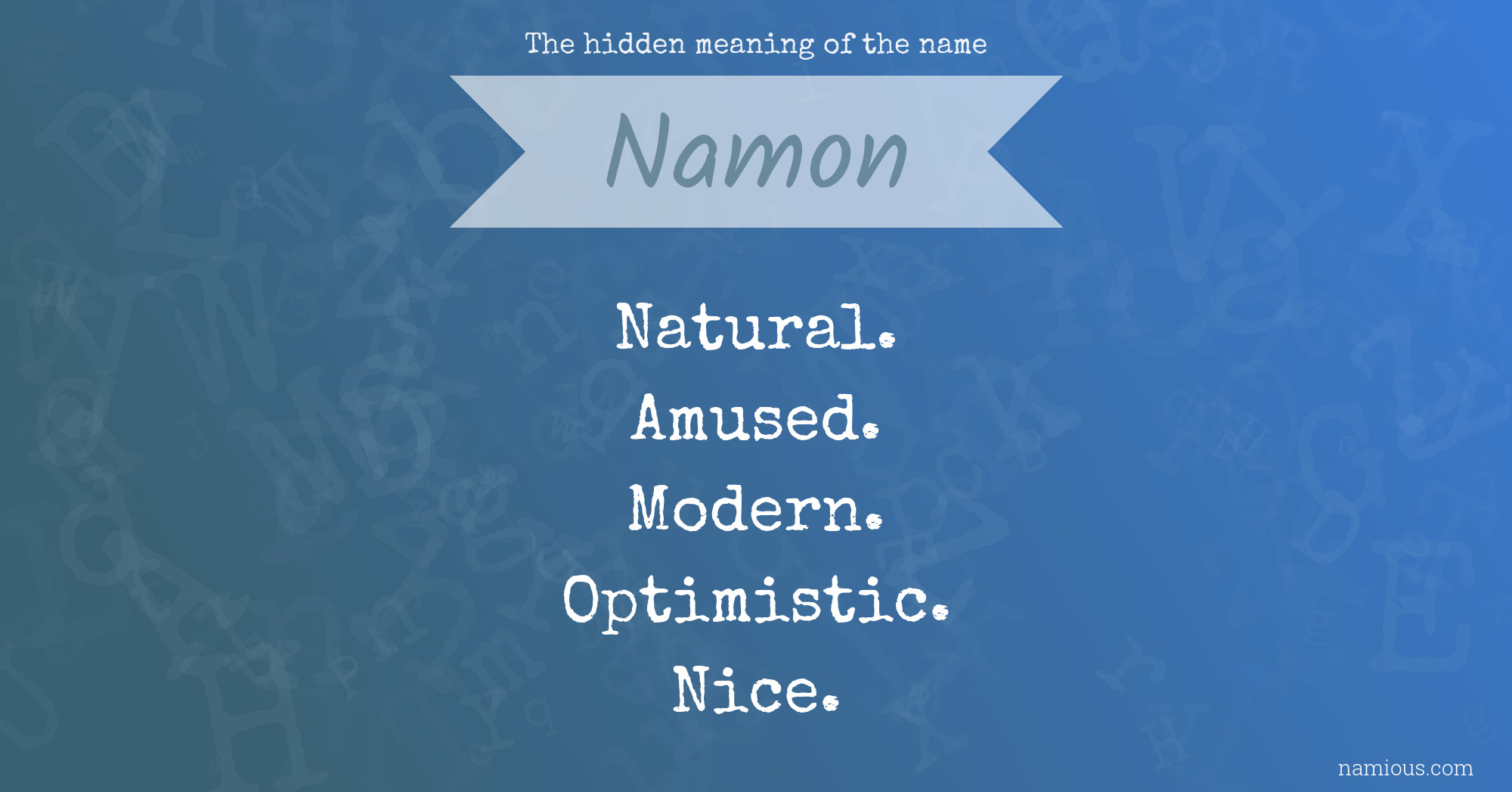 The hidden meaning of the name Namon