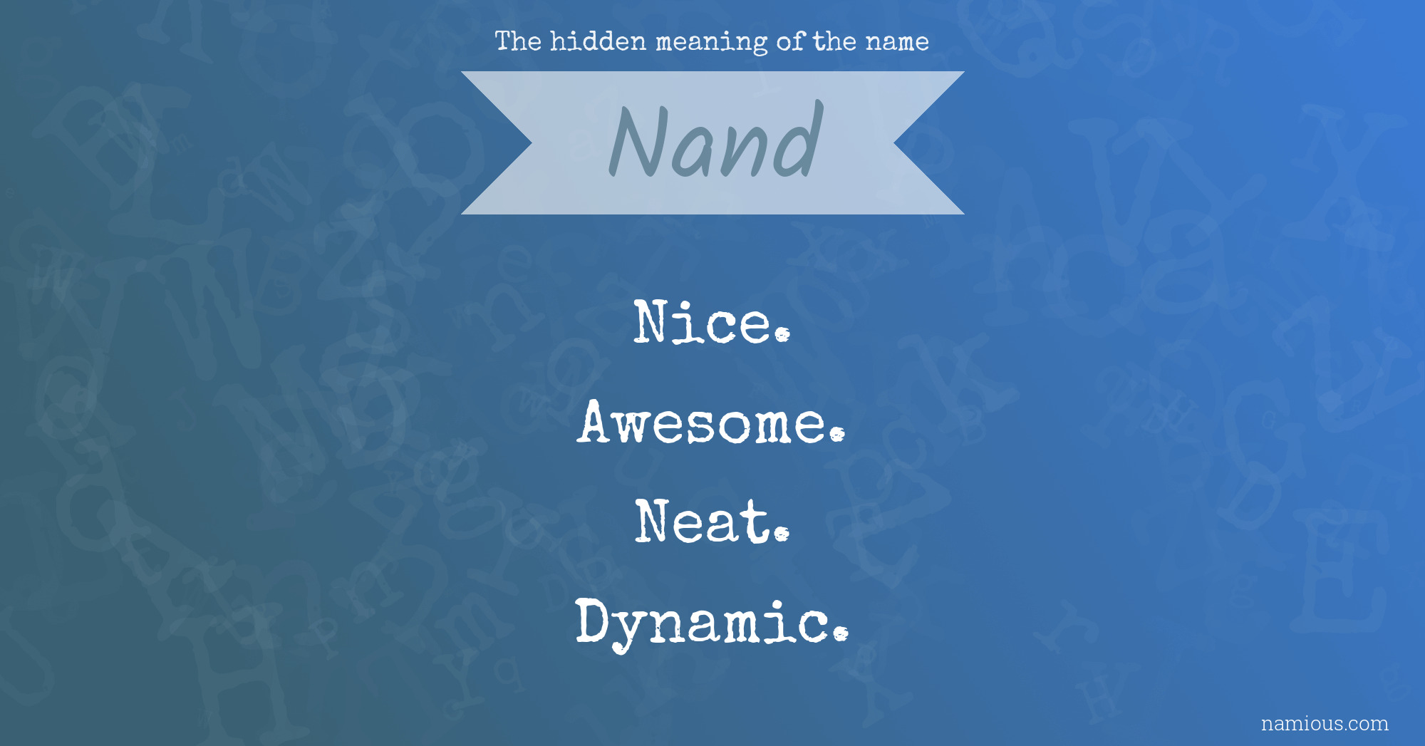 The hidden meaning of the name Nand