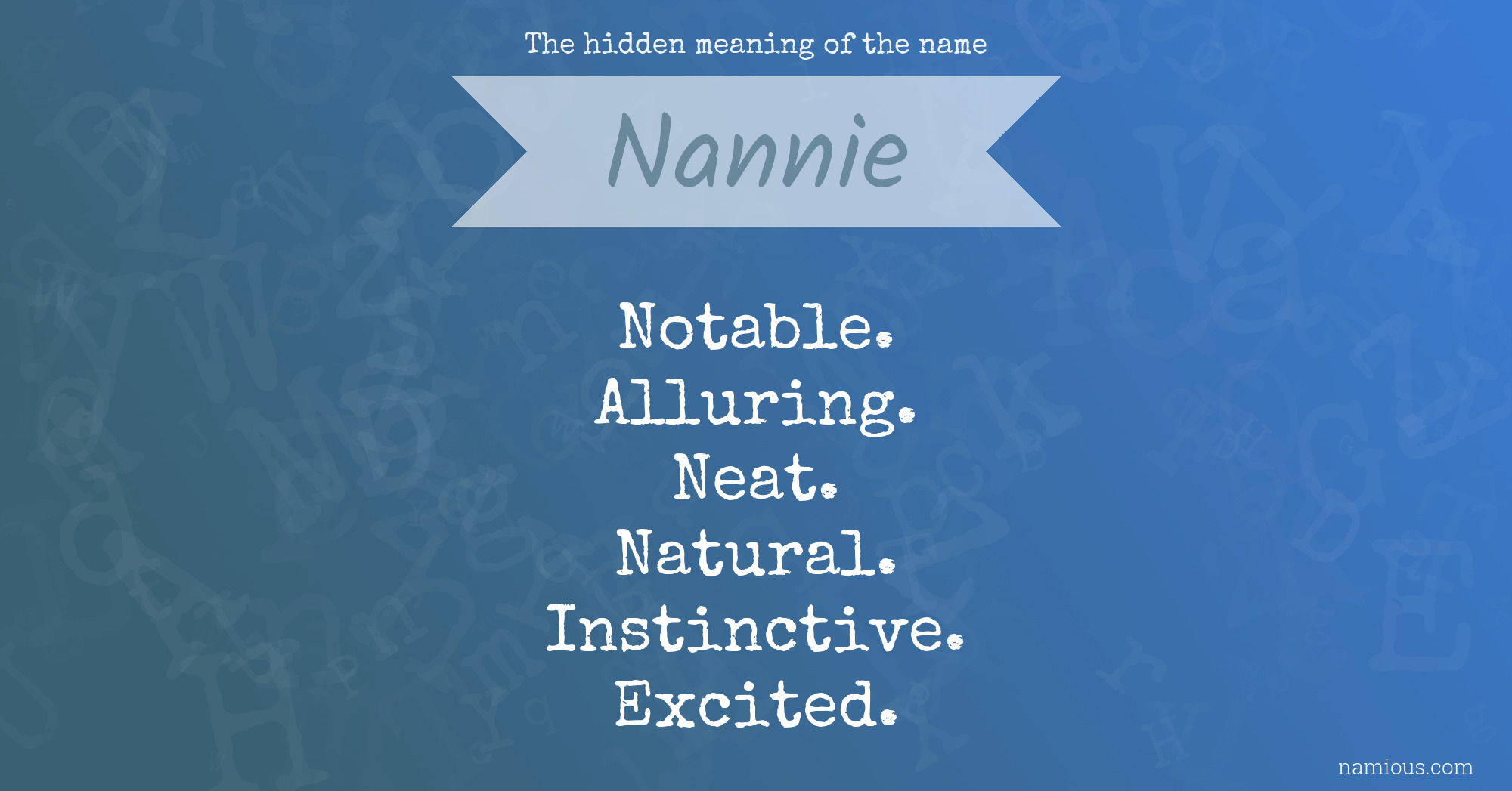 The hidden meaning of the name Nannie