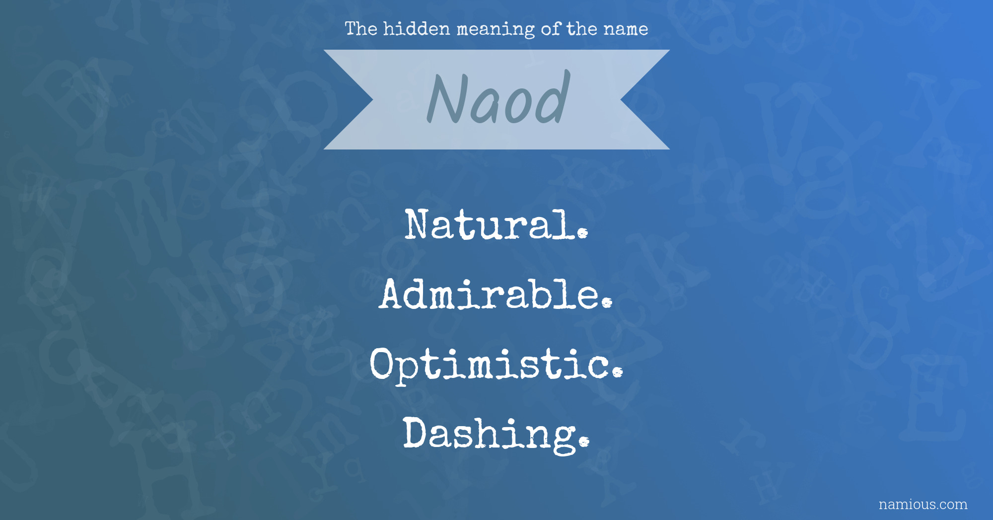 The hidden meaning of the name Naod