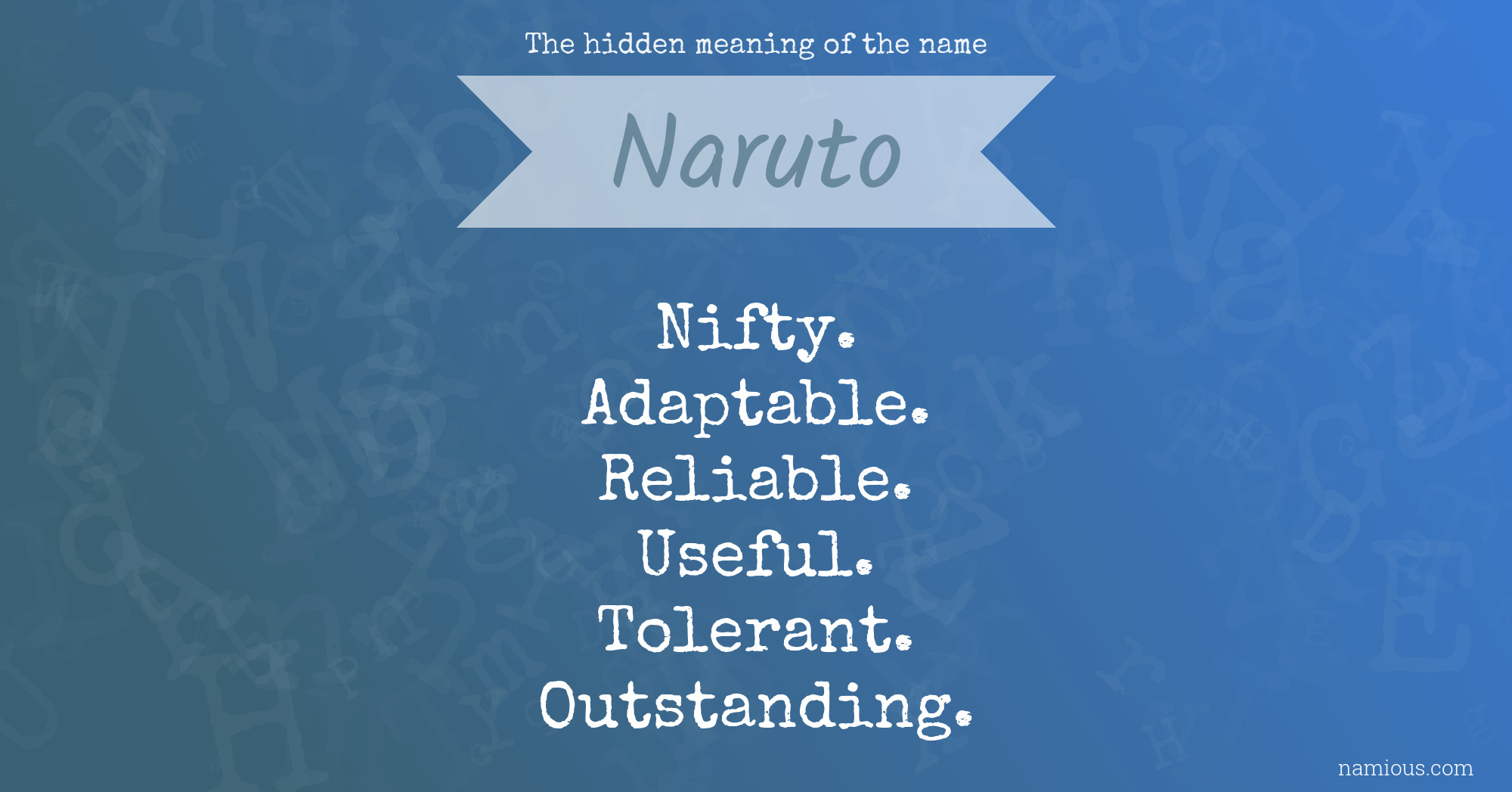 The hidden meaning of the name Naruto