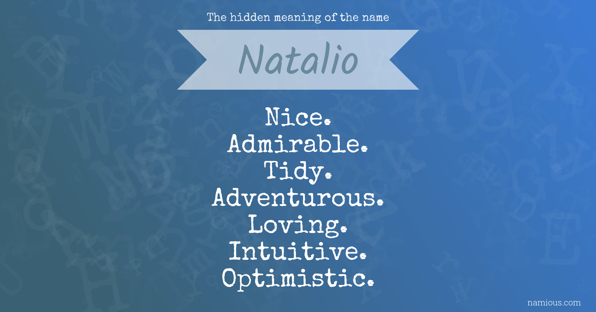 The hidden meaning of the name Natalio