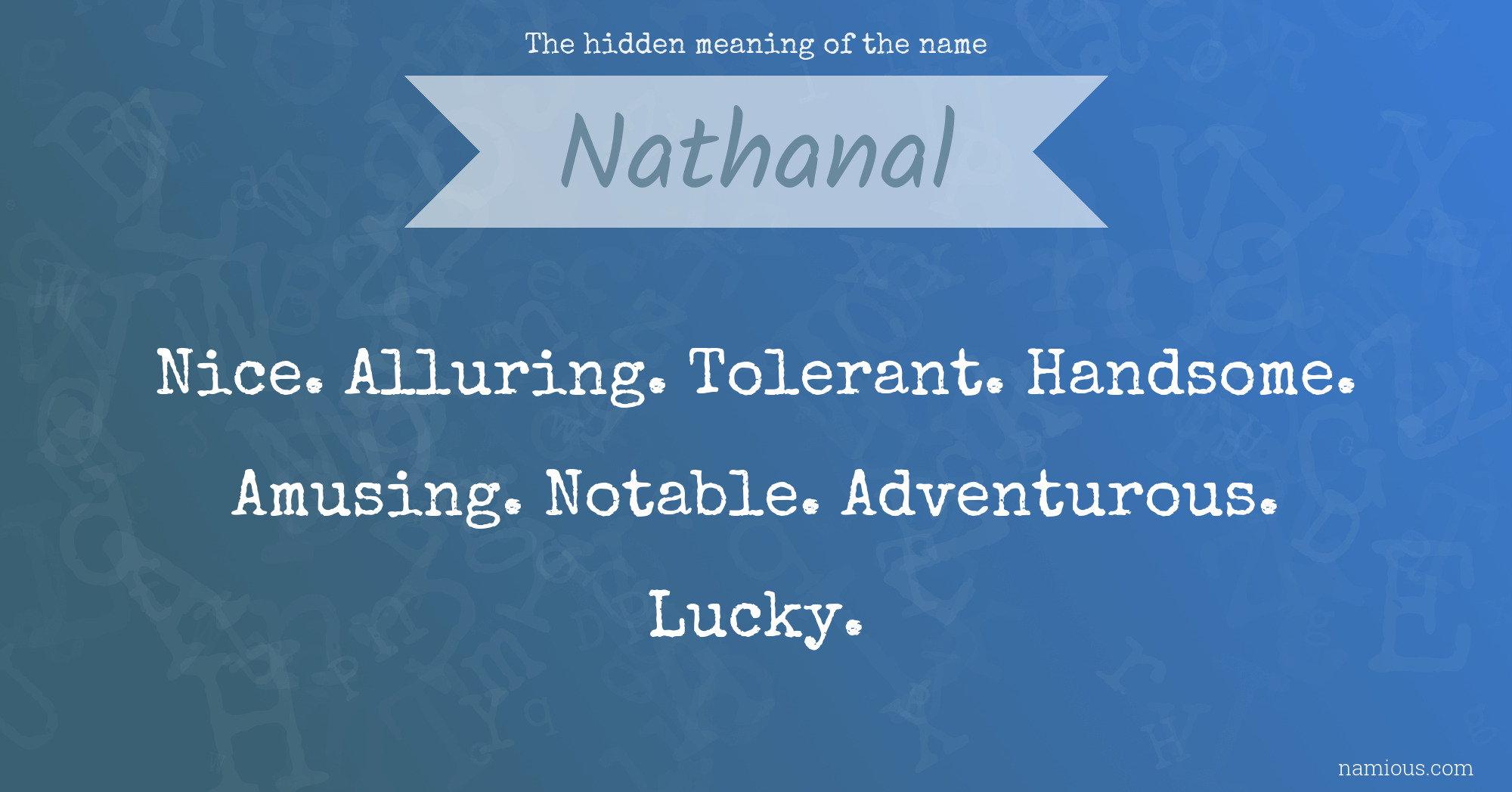 The hidden meaning of the name Nathanal