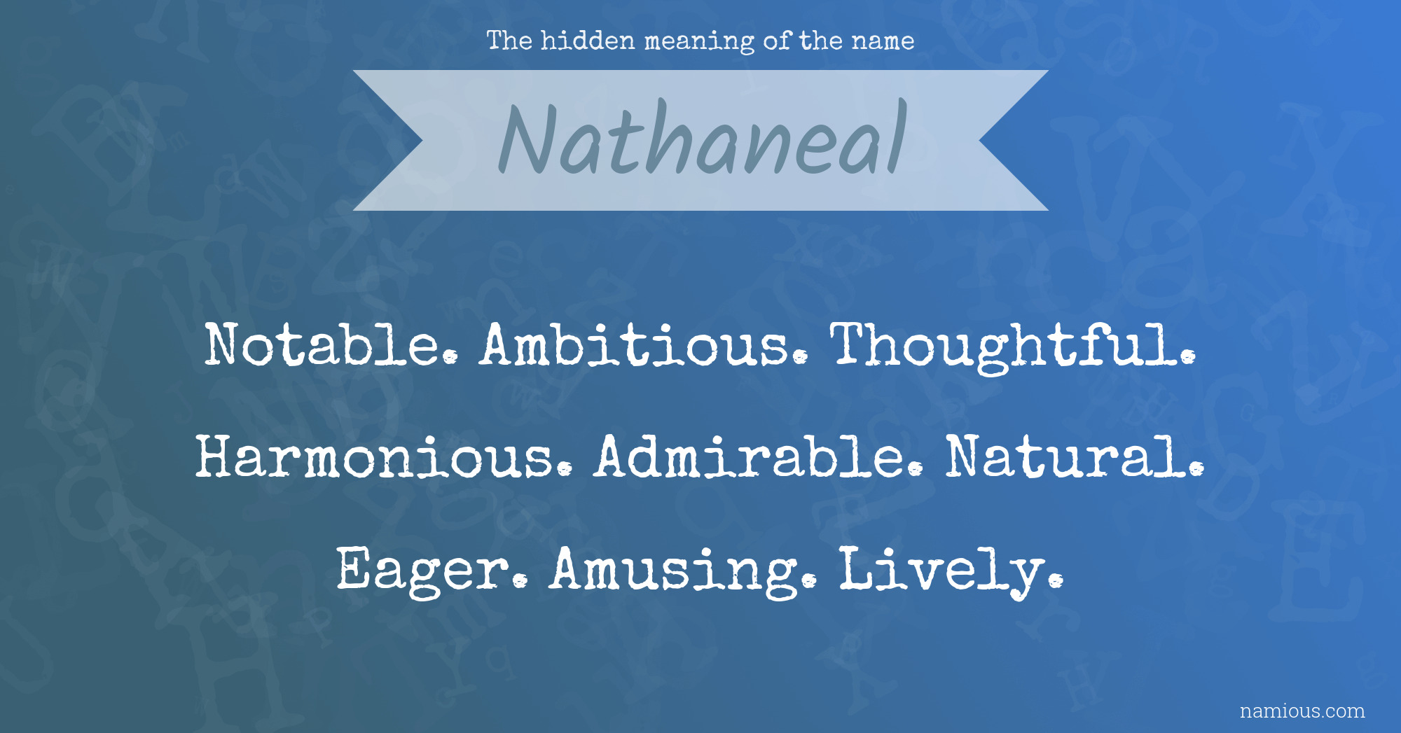 The hidden meaning of the name Nathaneal