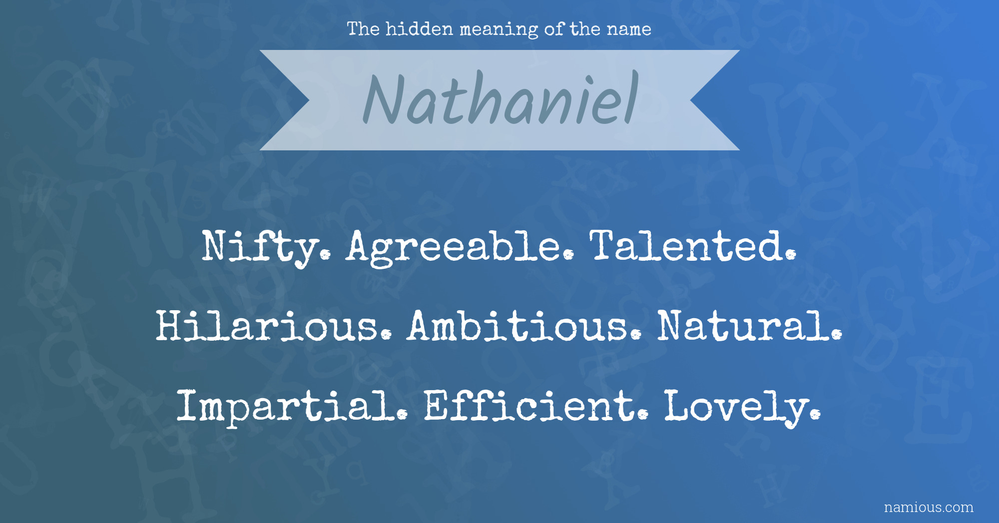 The hidden meaning of the name Nathaniel