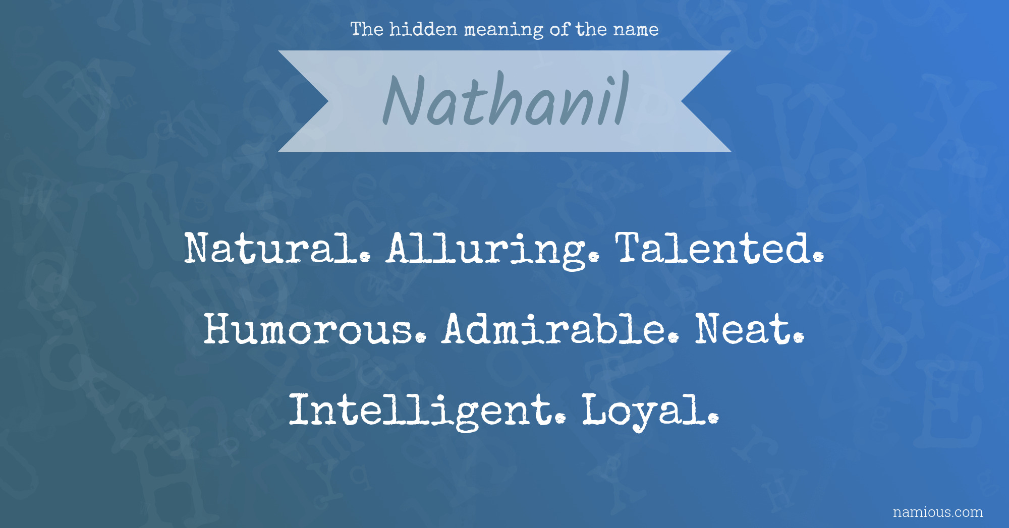 The hidden meaning of the name Nathanil