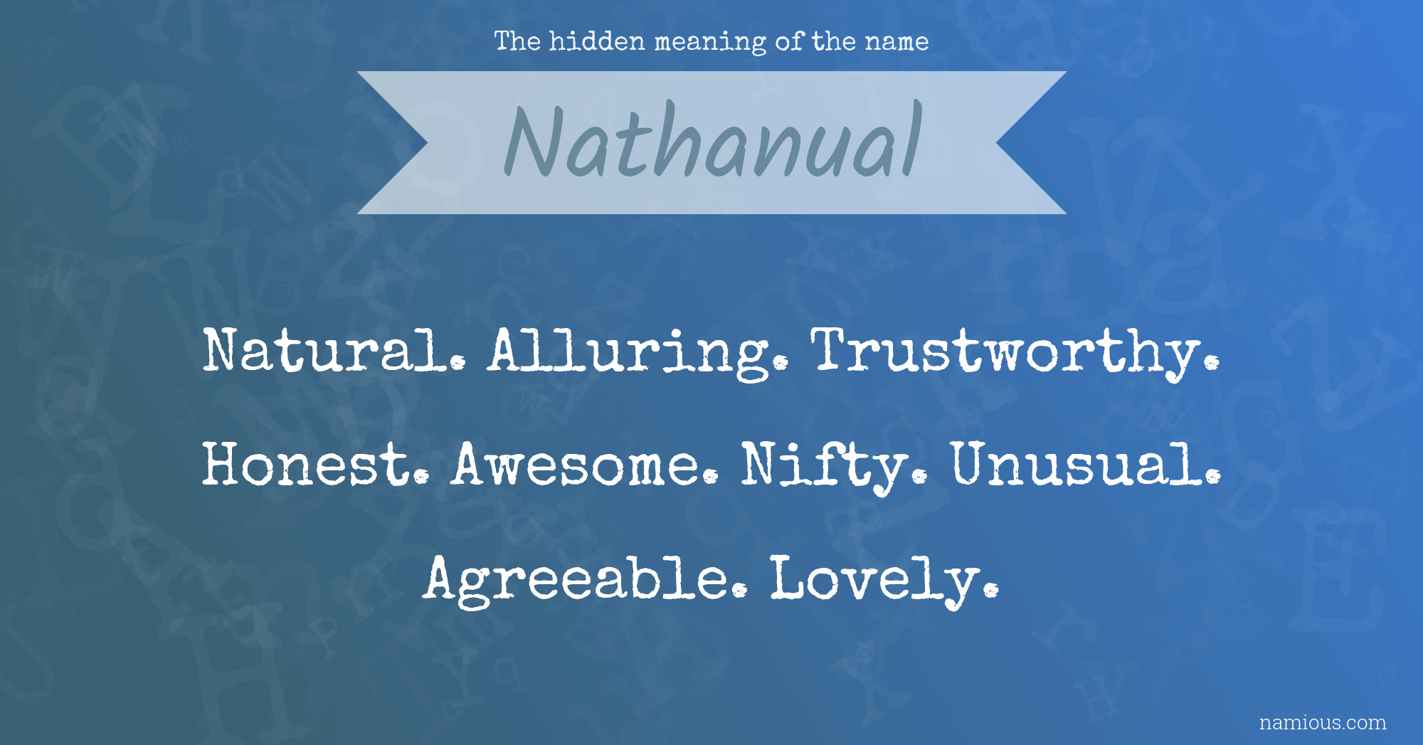 The hidden meaning of the name Nathanual