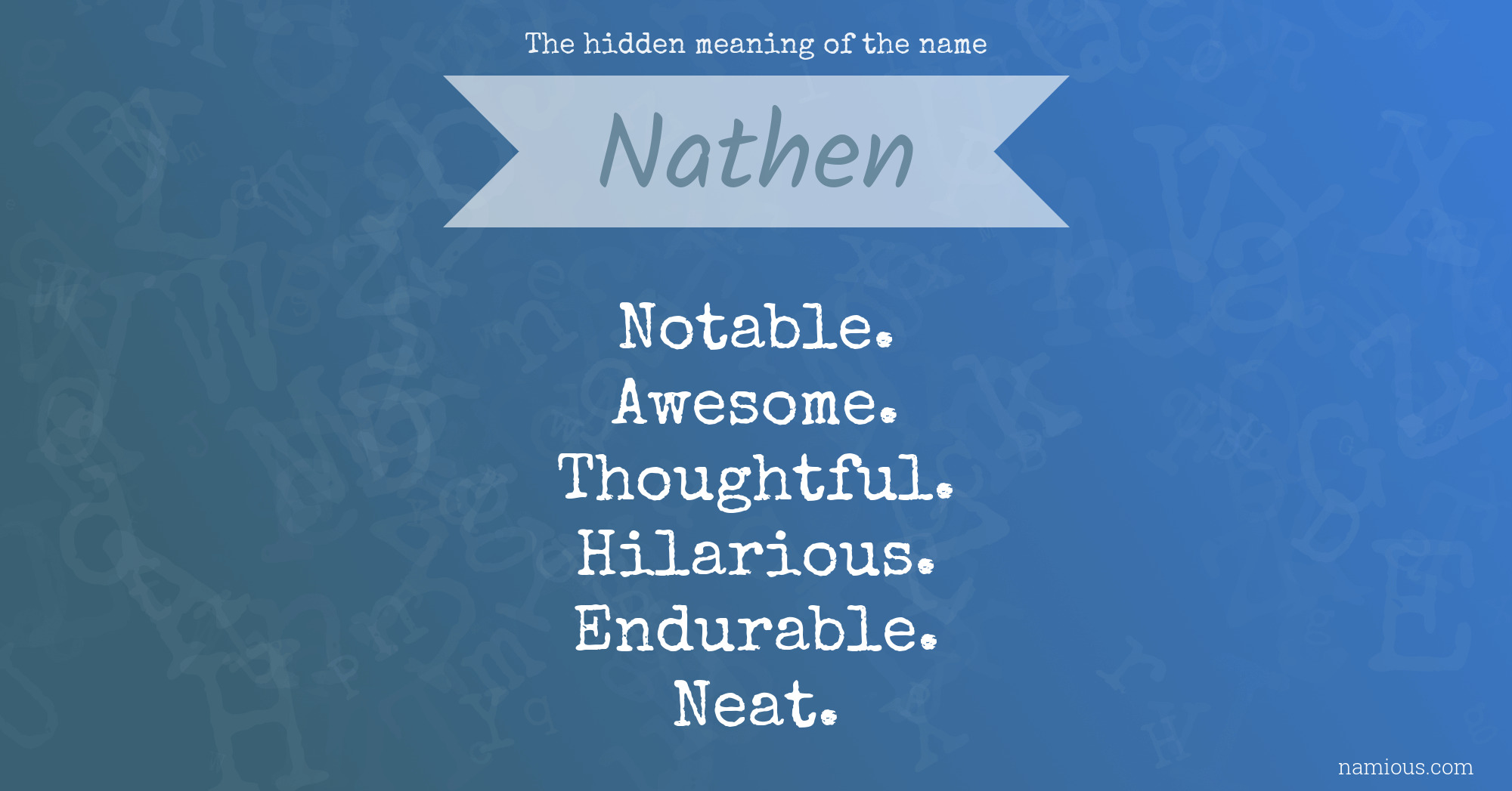 The hidden meaning of the name Nathen