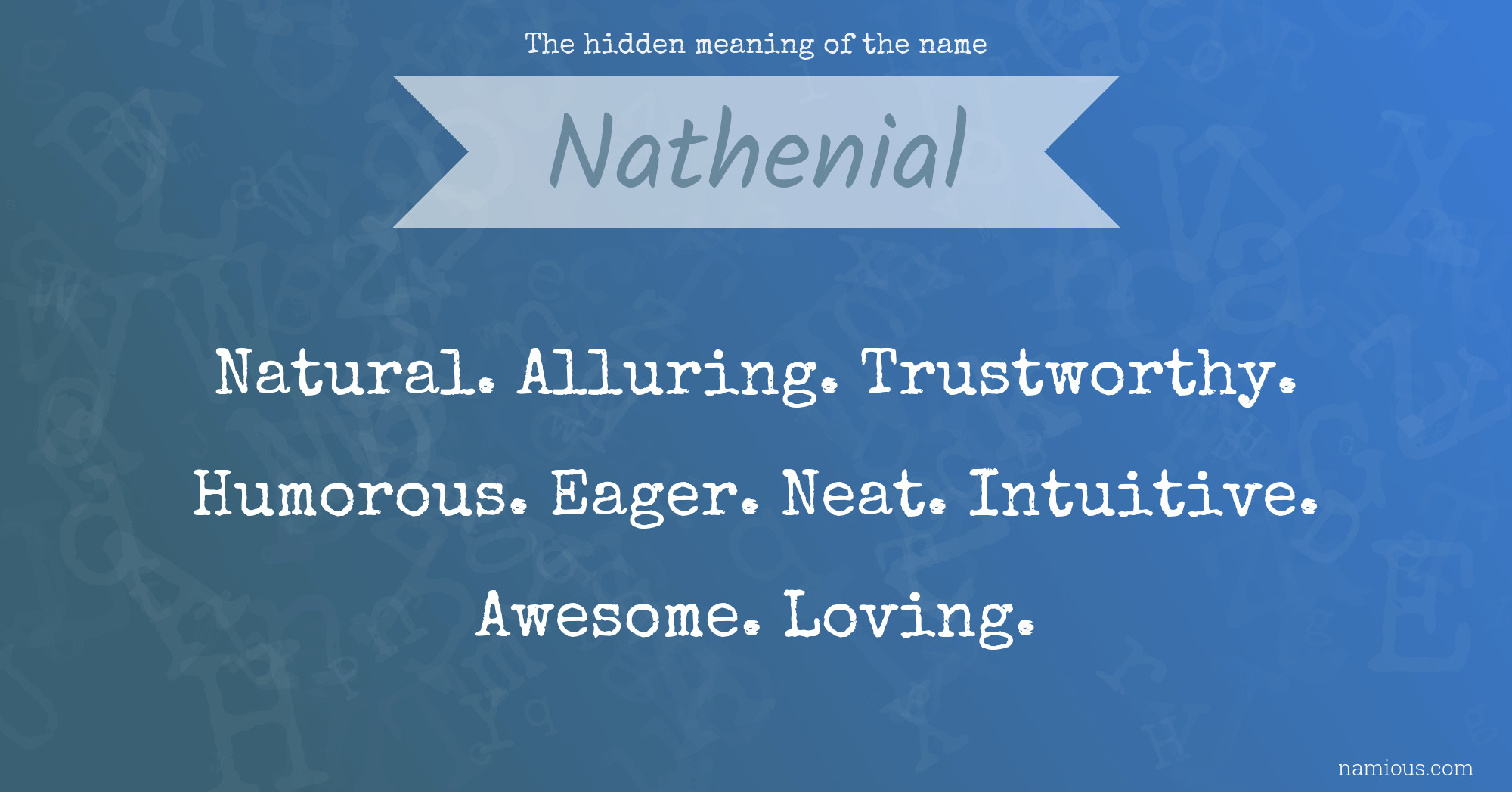 The hidden meaning of the name Nathenial