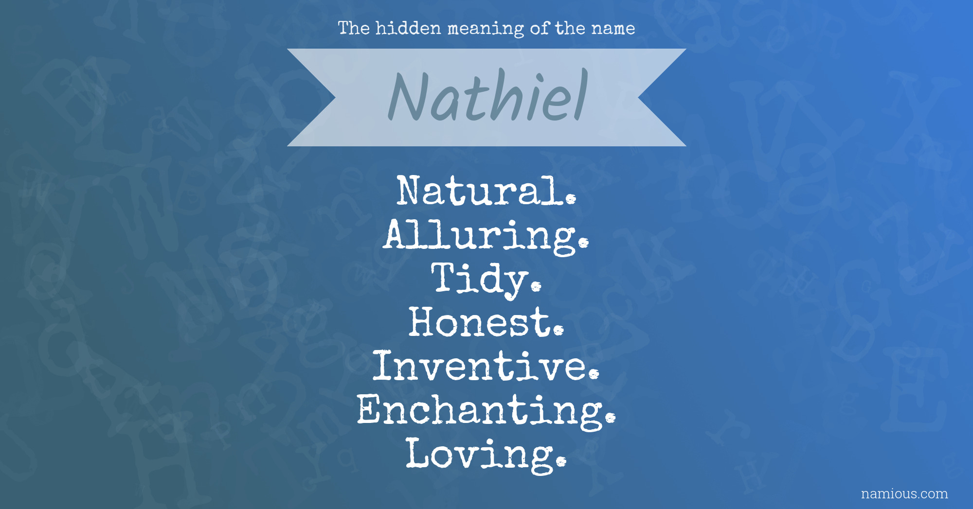 The hidden meaning of the name Nathiel