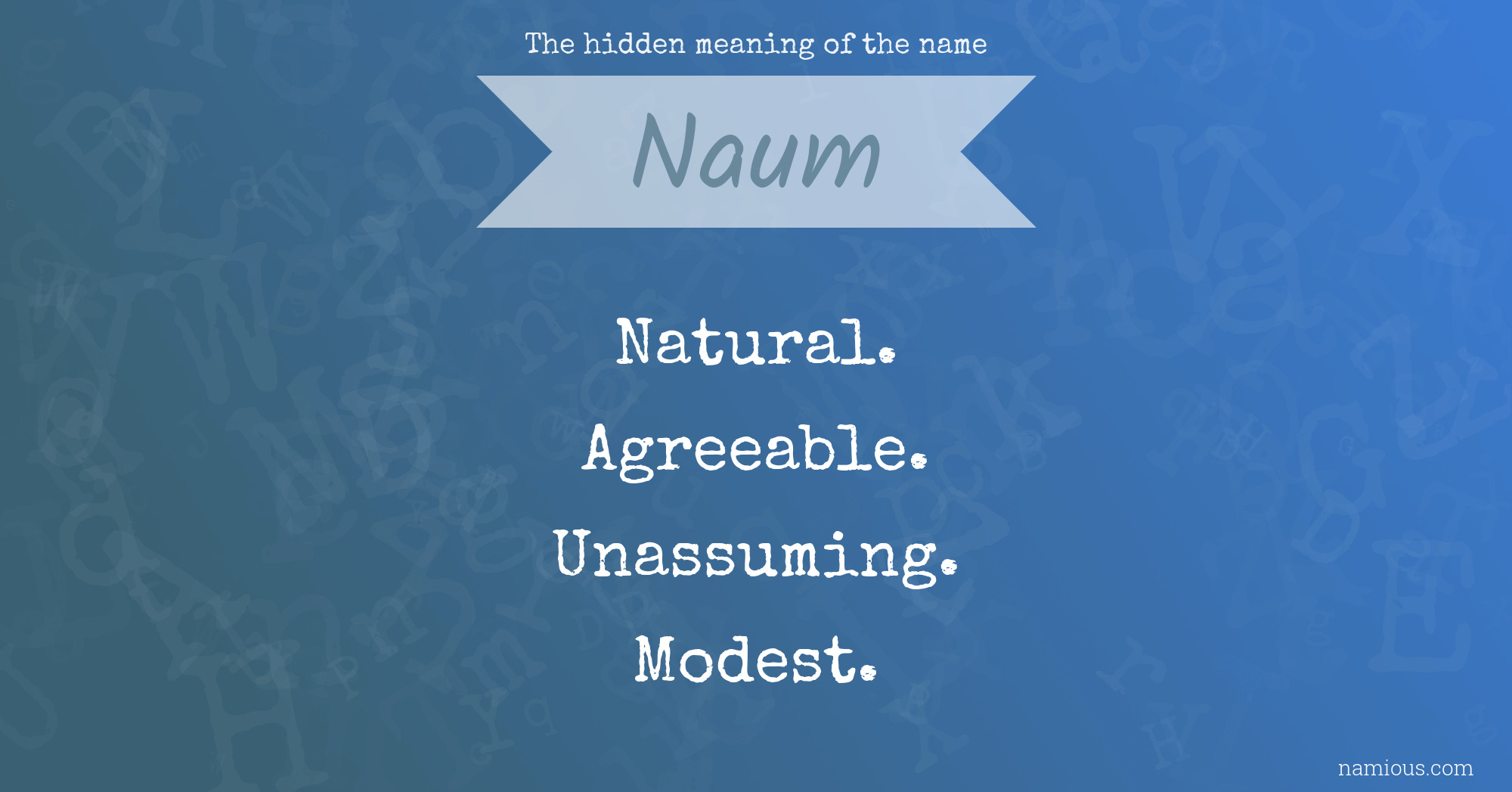 The hidden meaning of the name Naum