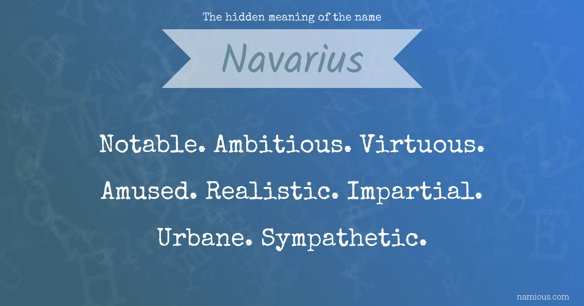 The hidden meaning of the name Navarius