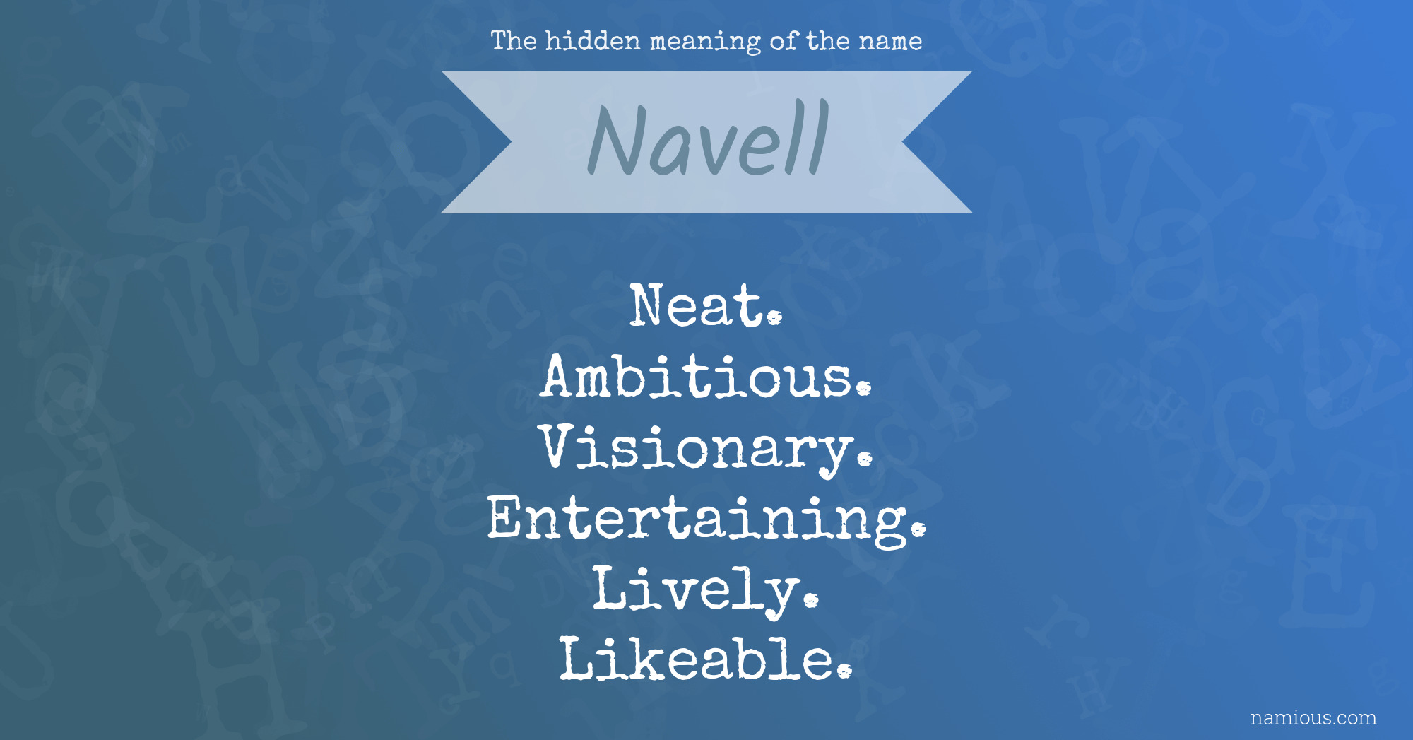 The hidden meaning of the name Navell