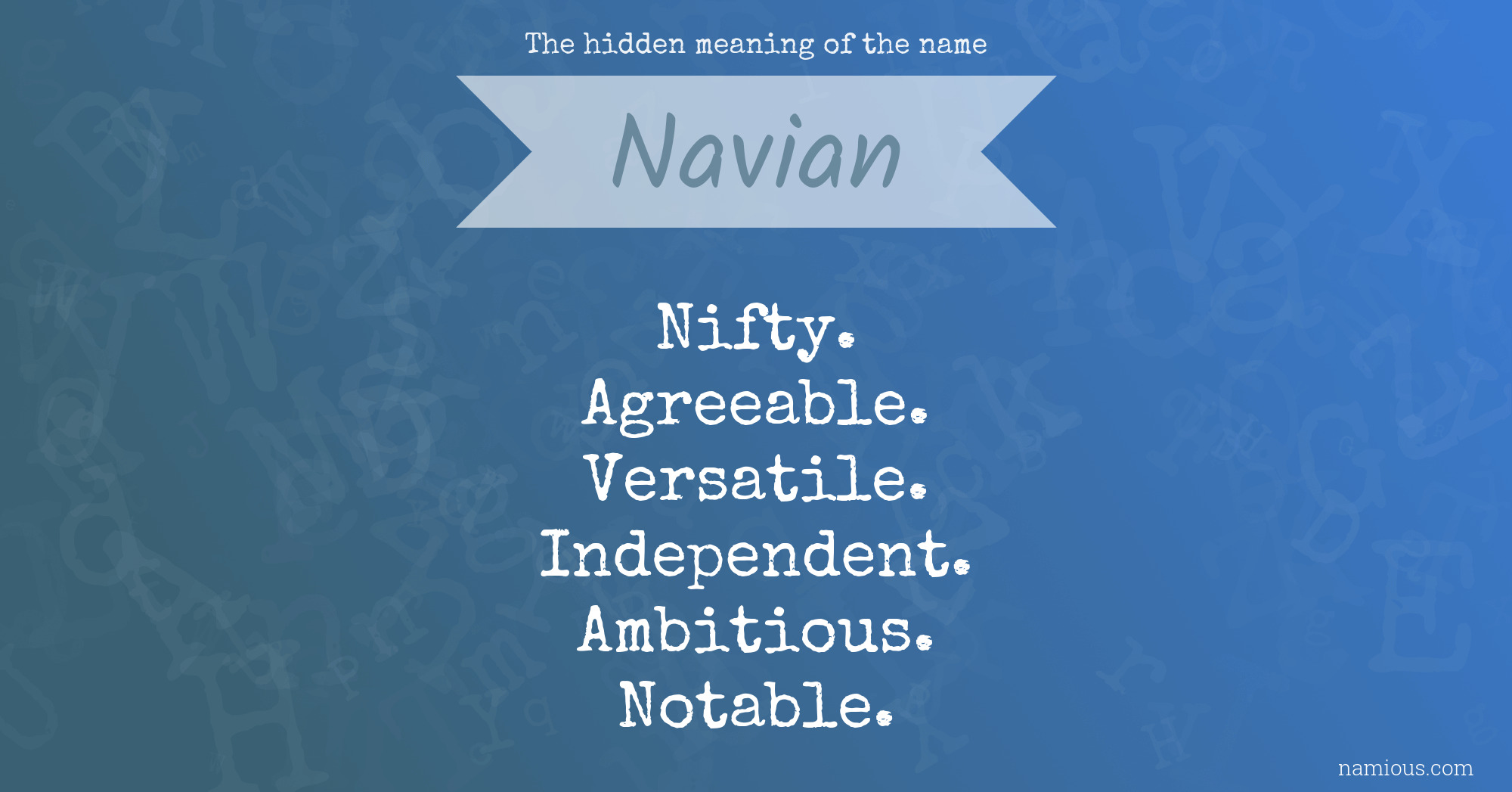 The hidden meaning of the name Navian