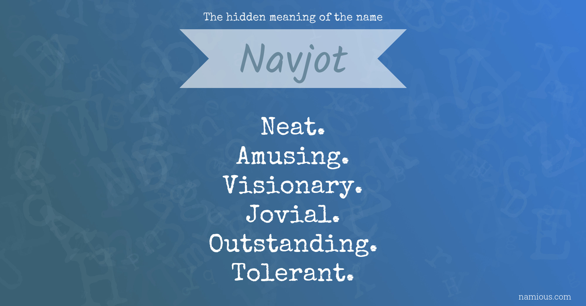 The hidden meaning of the name Navjot