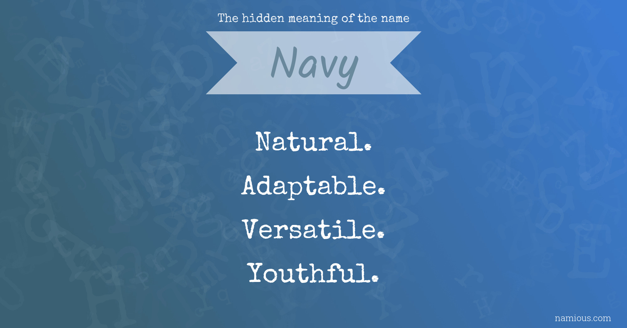 The hidden meaning of the name Navy