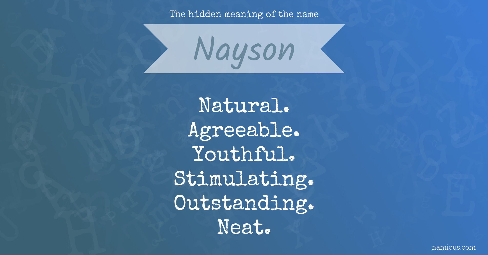 The hidden meaning of the name Nayson