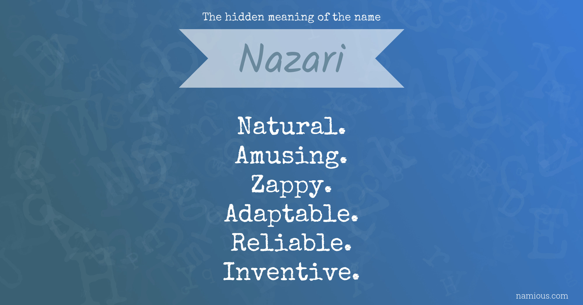 The hidden meaning of the name Nazari