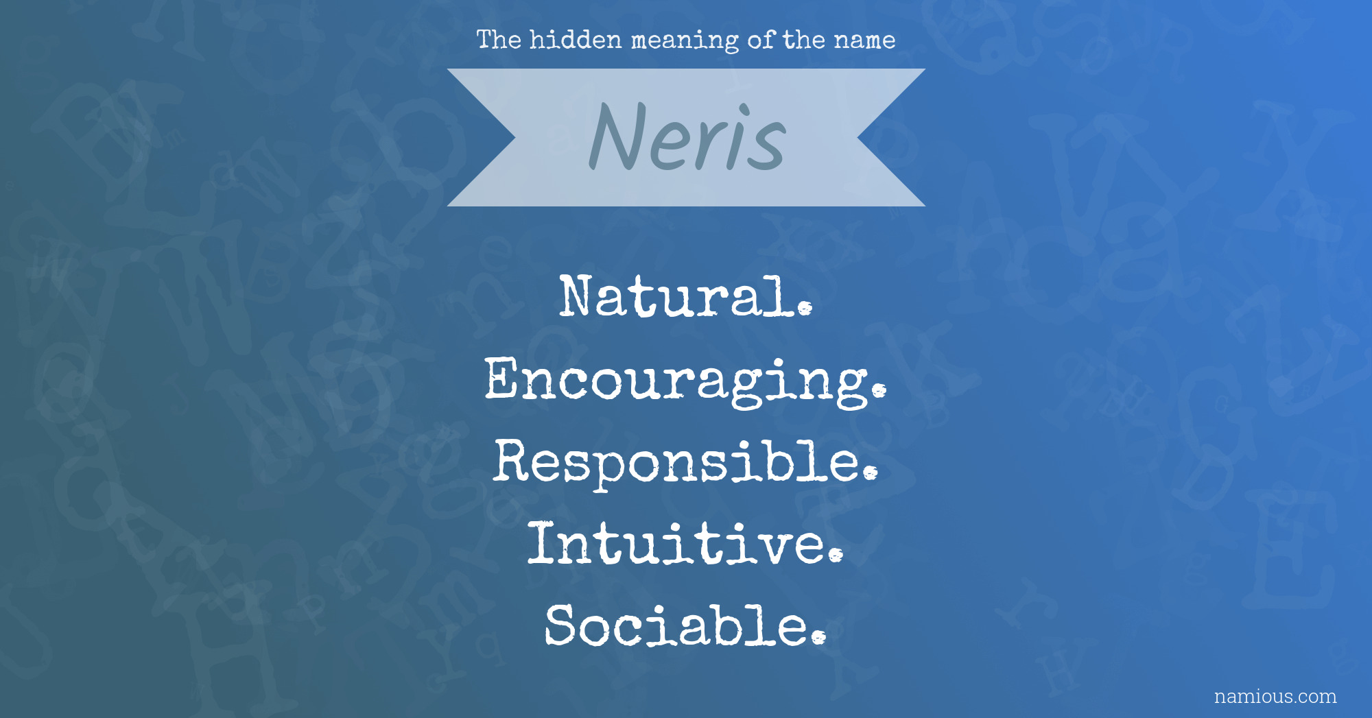 The hidden meaning of the name Neris