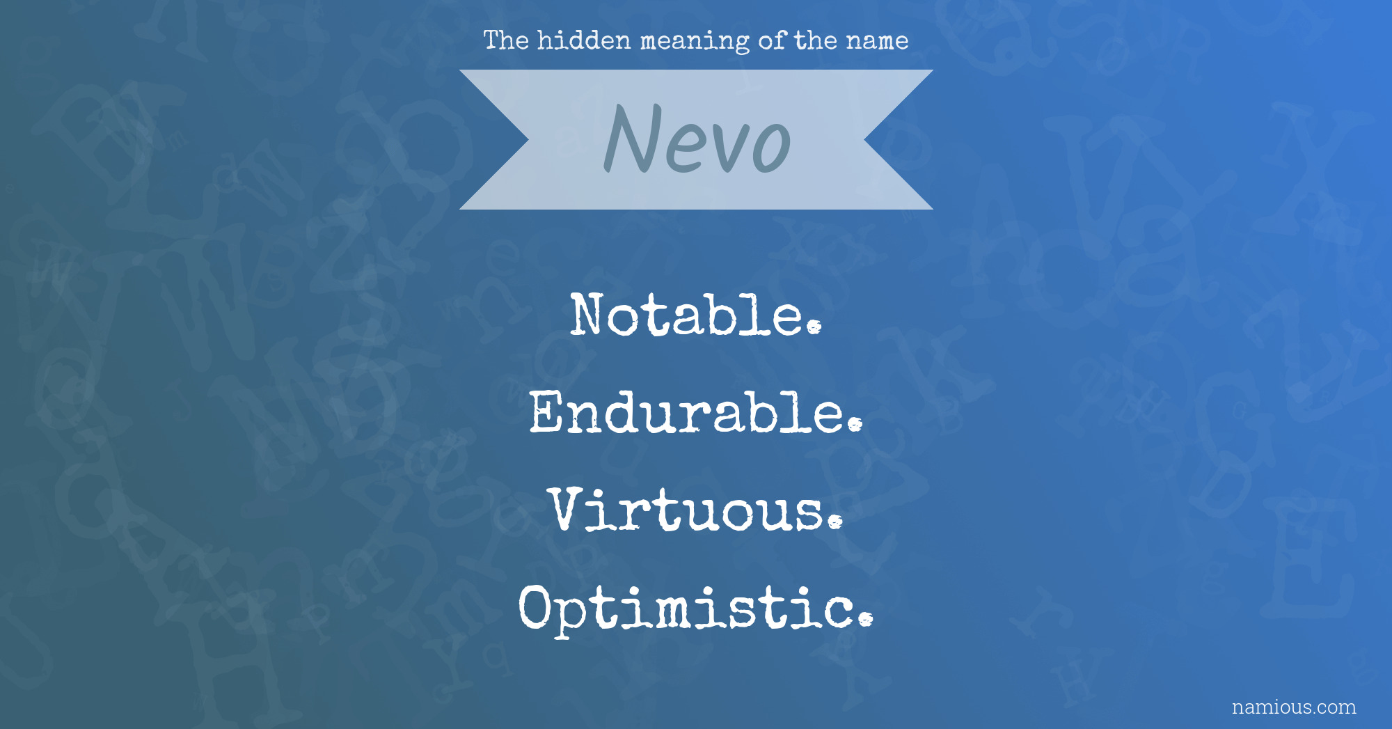 The hidden meaning of the name Nevo