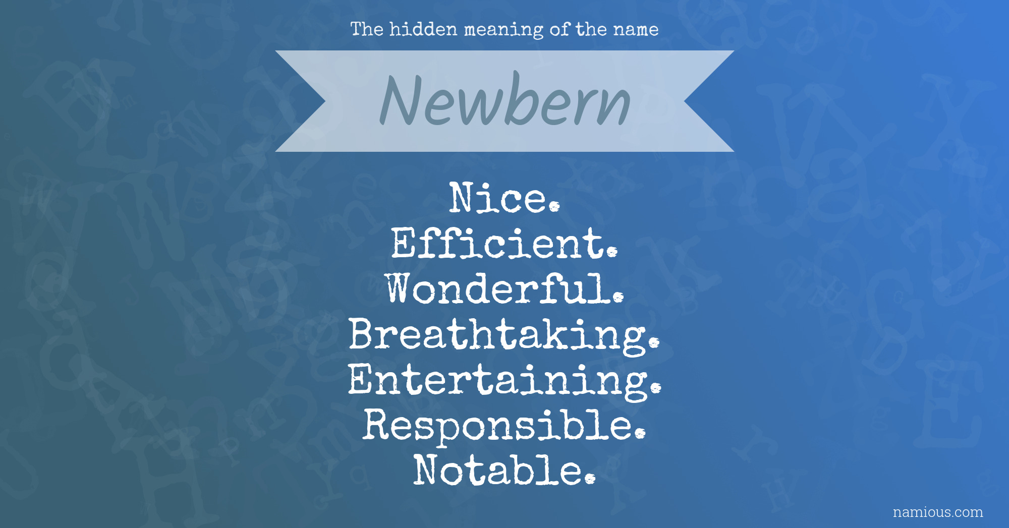 The hidden meaning of the name Newbern