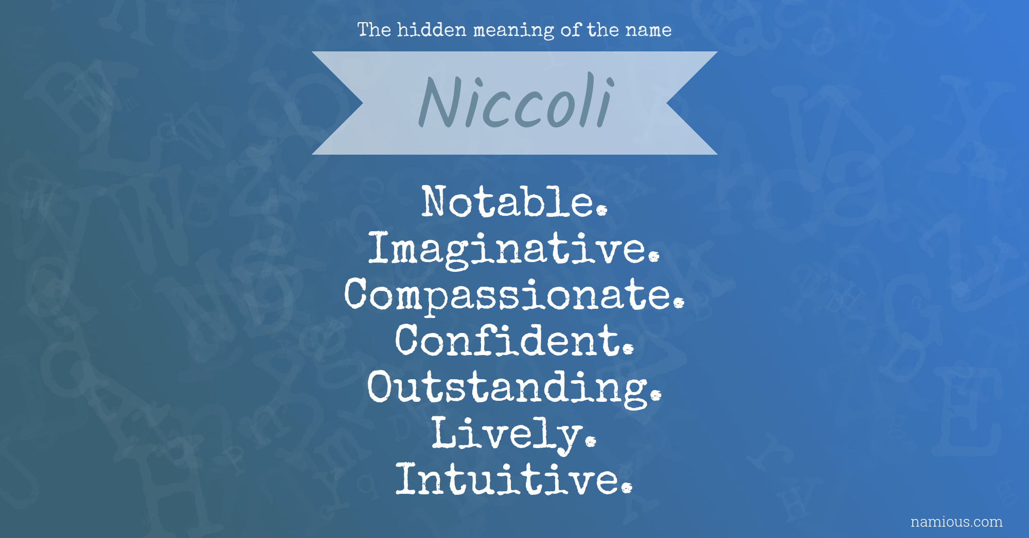 The hidden meaning of the name Niccoli