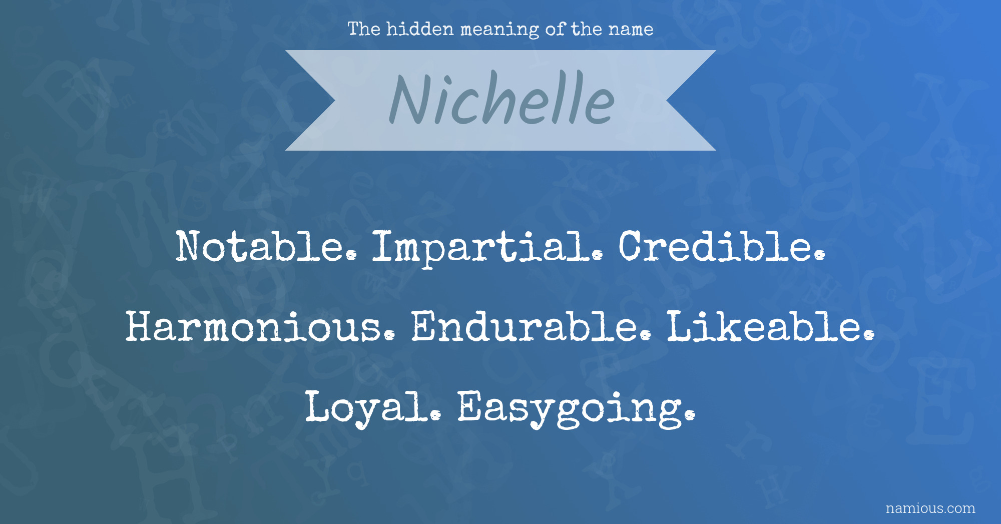 The hidden meaning of the name Nichelle