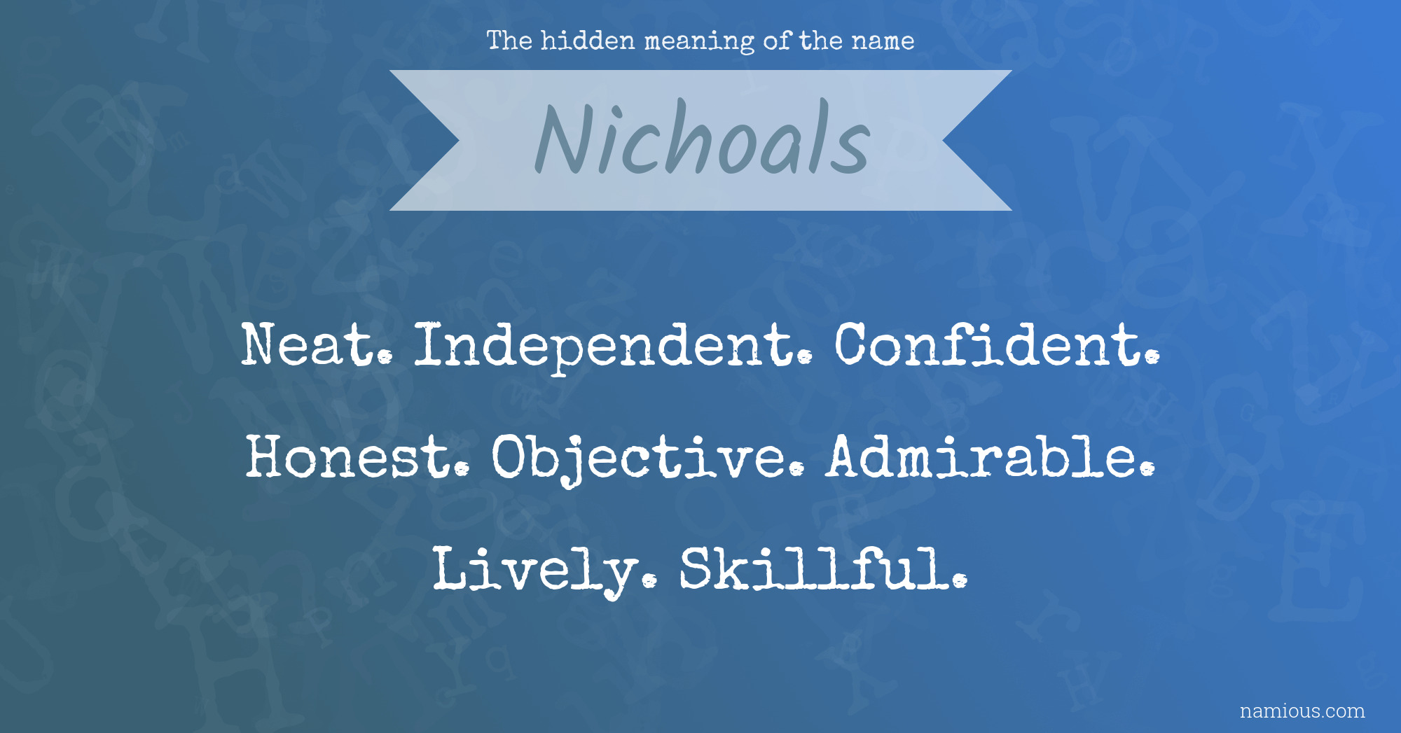 The hidden meaning of the name Nichoals