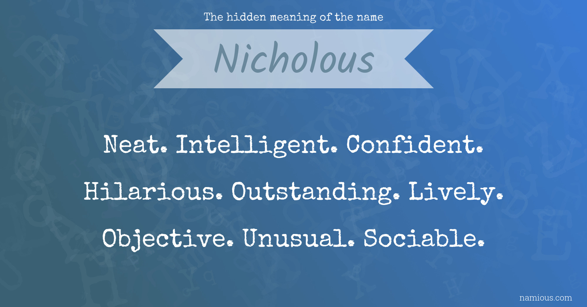 The hidden meaning of the name Nicholous