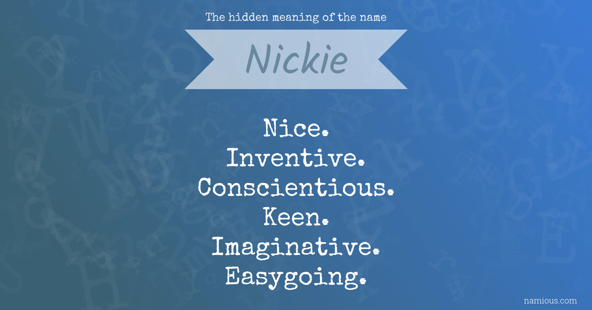 The hidden meaning of the name Nickie