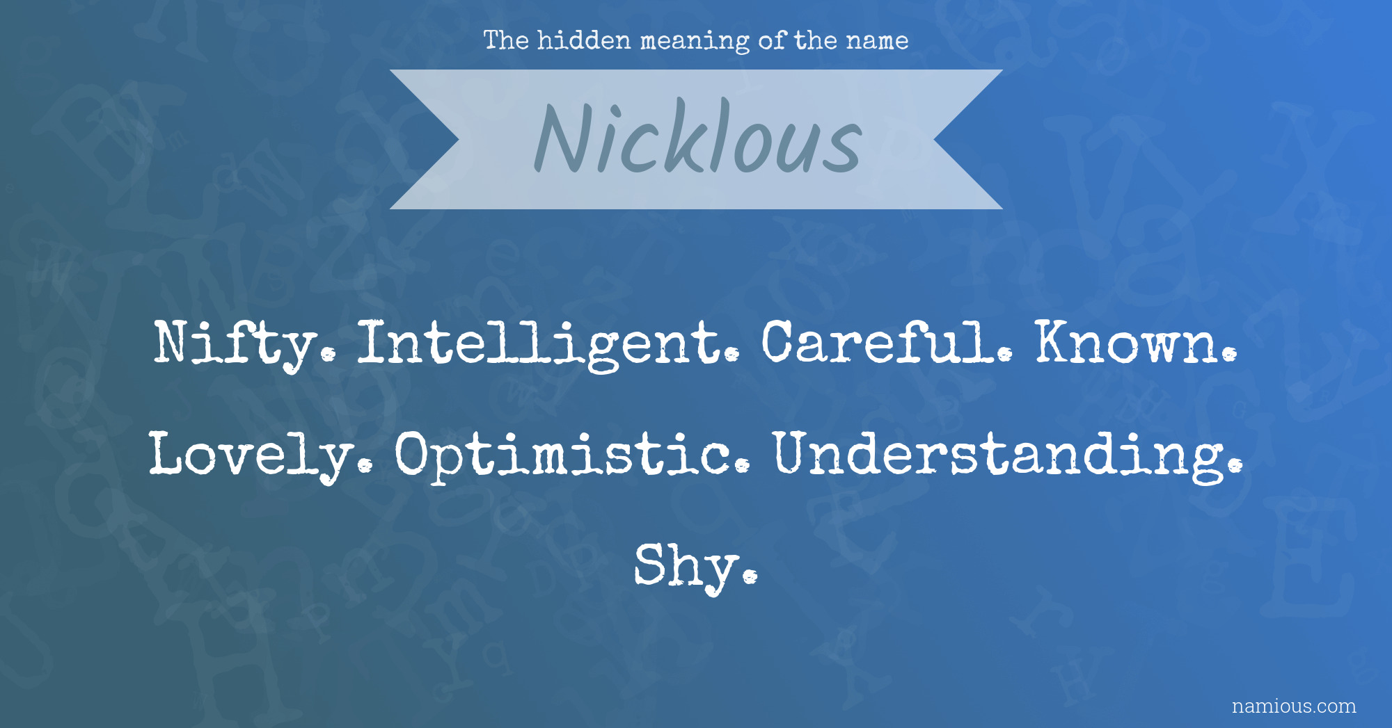 The hidden meaning of the name Nicklous