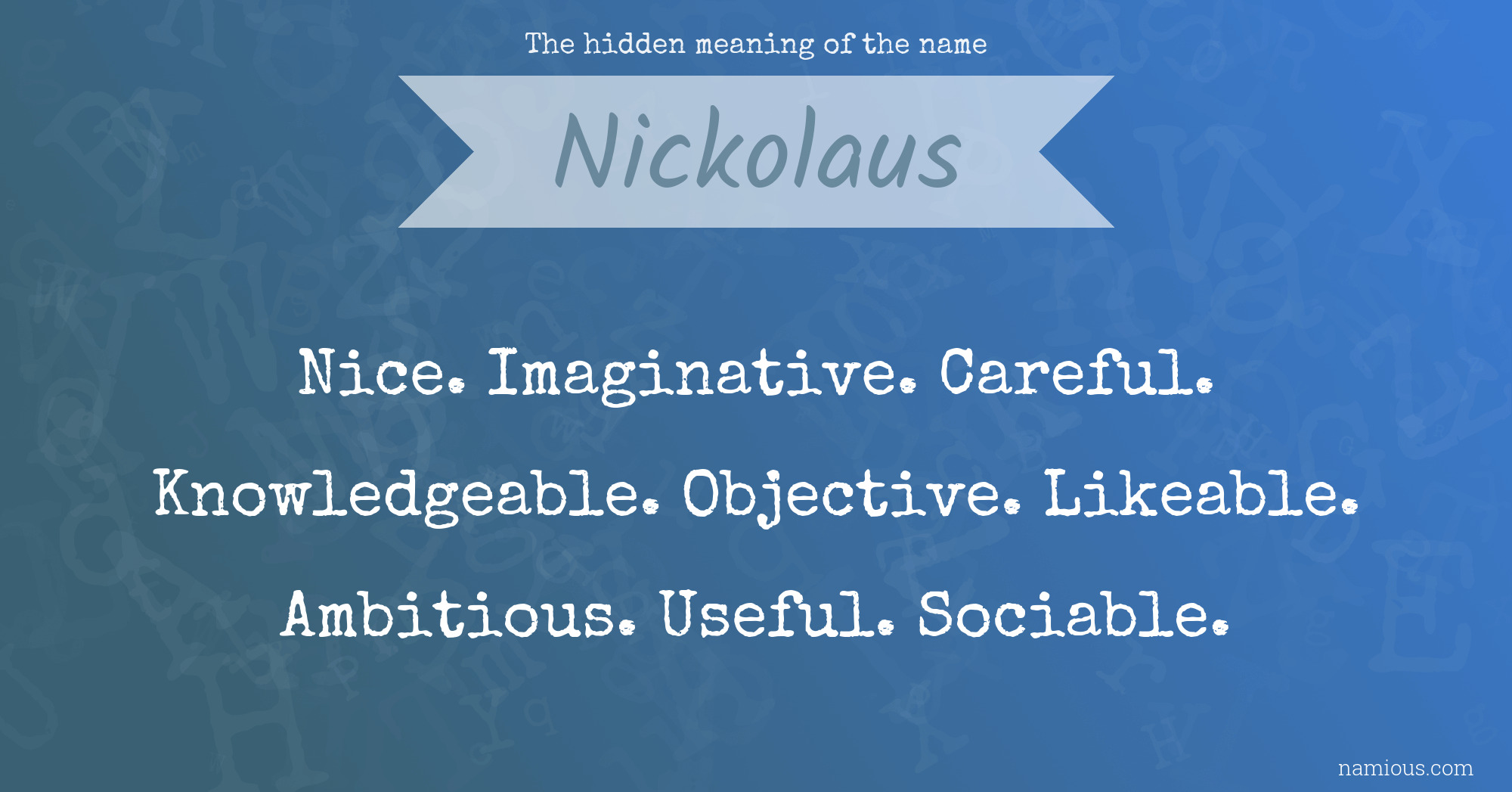 The hidden meaning of the name Nickolaus